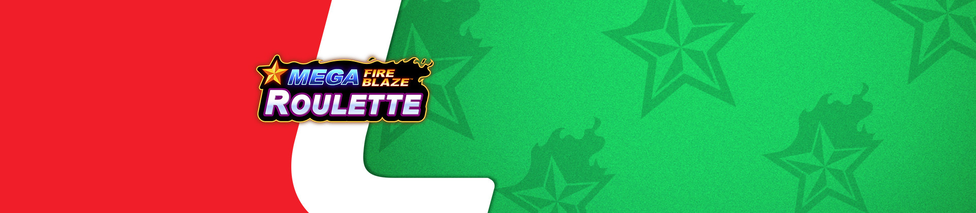 Mega Fire Blaze Roulette - -
