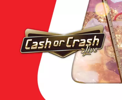 Cash or Crash Live - -