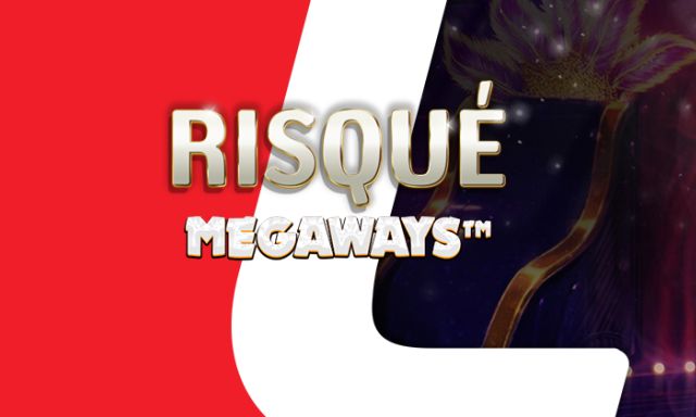 Risque Megaways Slot Game - -