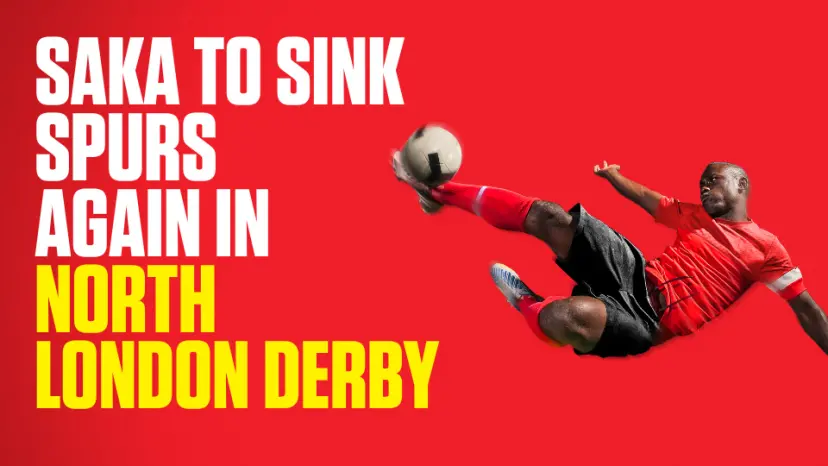 OnS SEO Sports 960x540 SAKA TO SINK SPURS AGAIN IN NORTH LONDON DERBY (UK) 