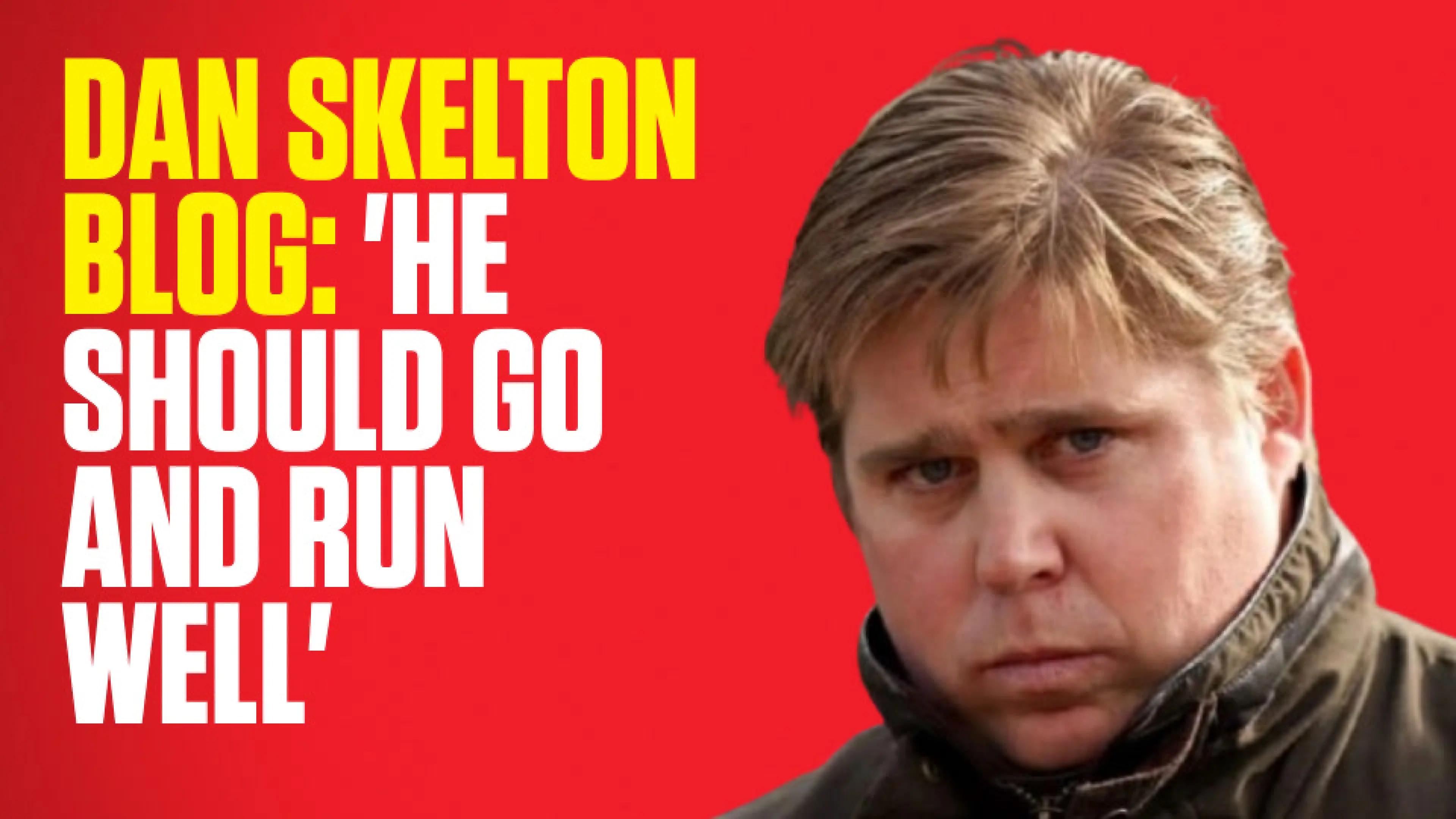 OnS SEO Sports 960x540 DAN SKELTON BLOG HE SHOULD GO AND RUN WELL (UK) 