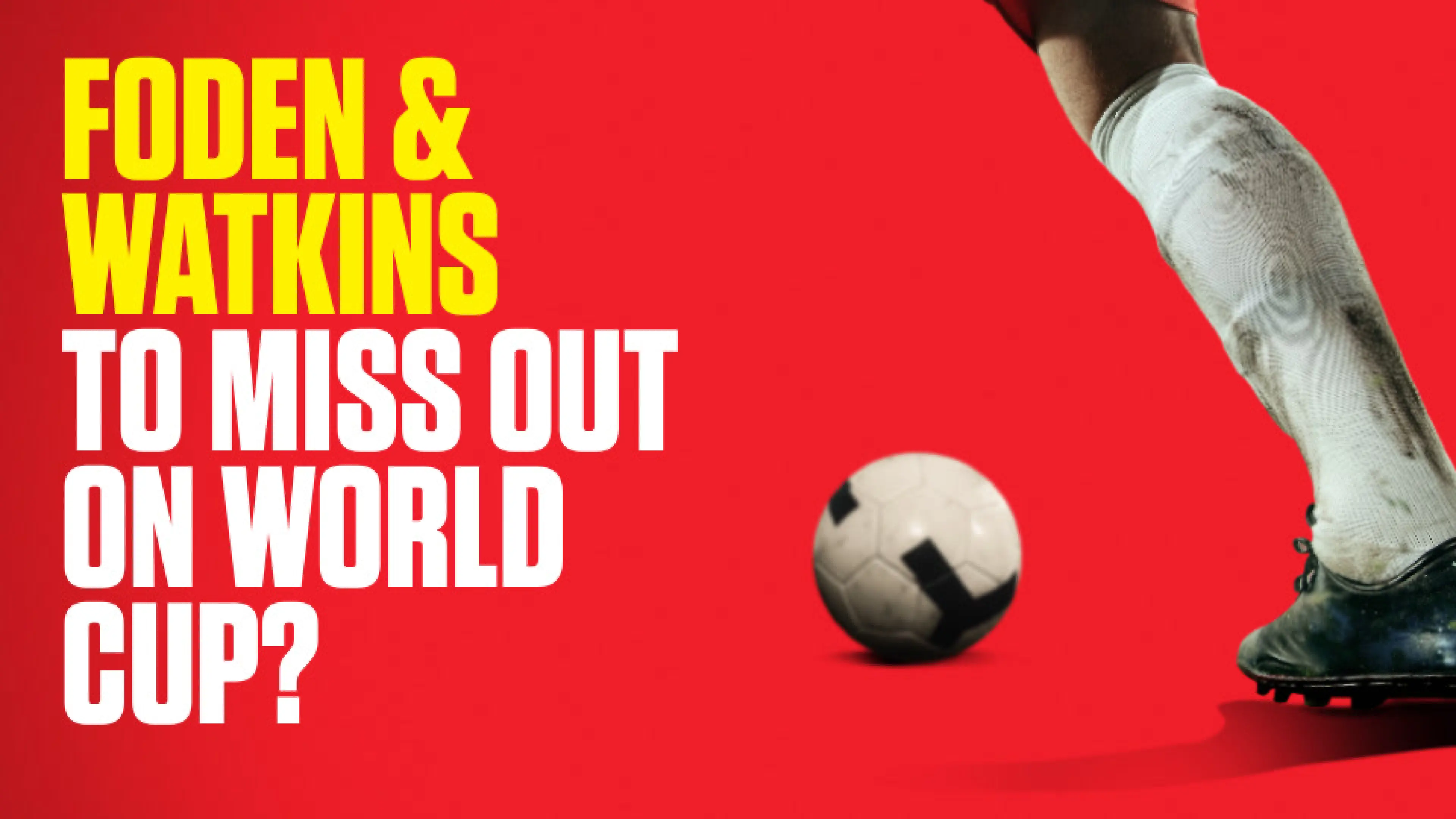 OnS SEO Sports 960x540 FODEN WATKINS TO MISS OUT ON WORLD CUP (UK) 