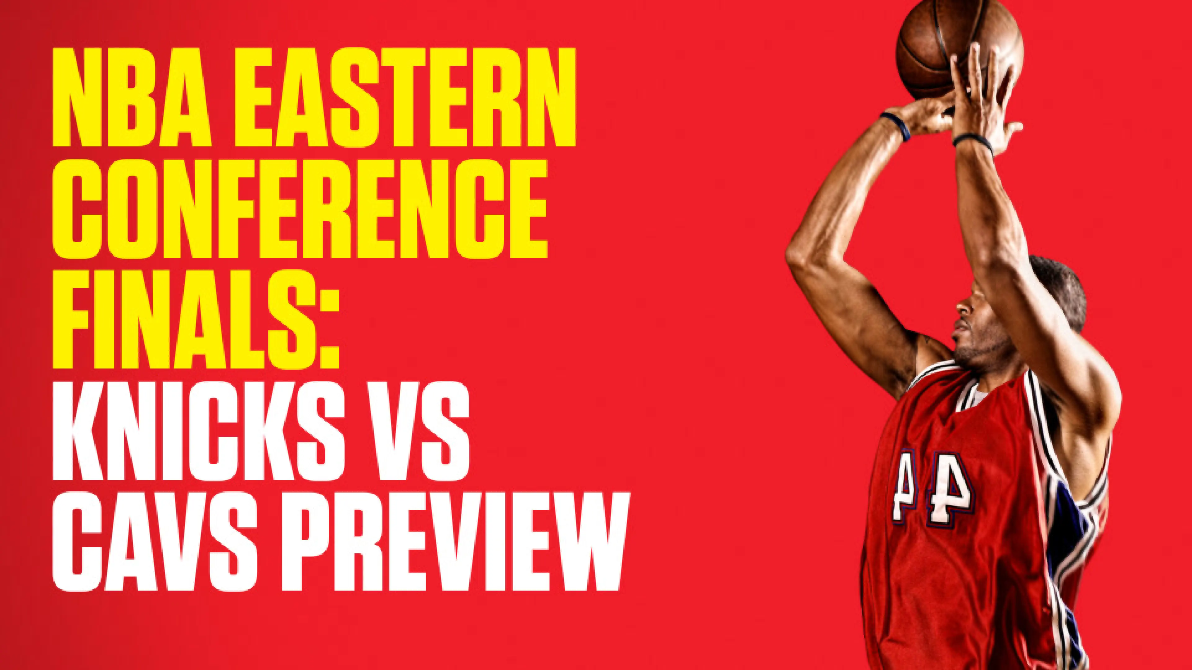 OnS SEO Sports 960x540 NBA EASTERN CONFERENCE FINALS KNICKS VS CAVS PREVIEW (UK) 