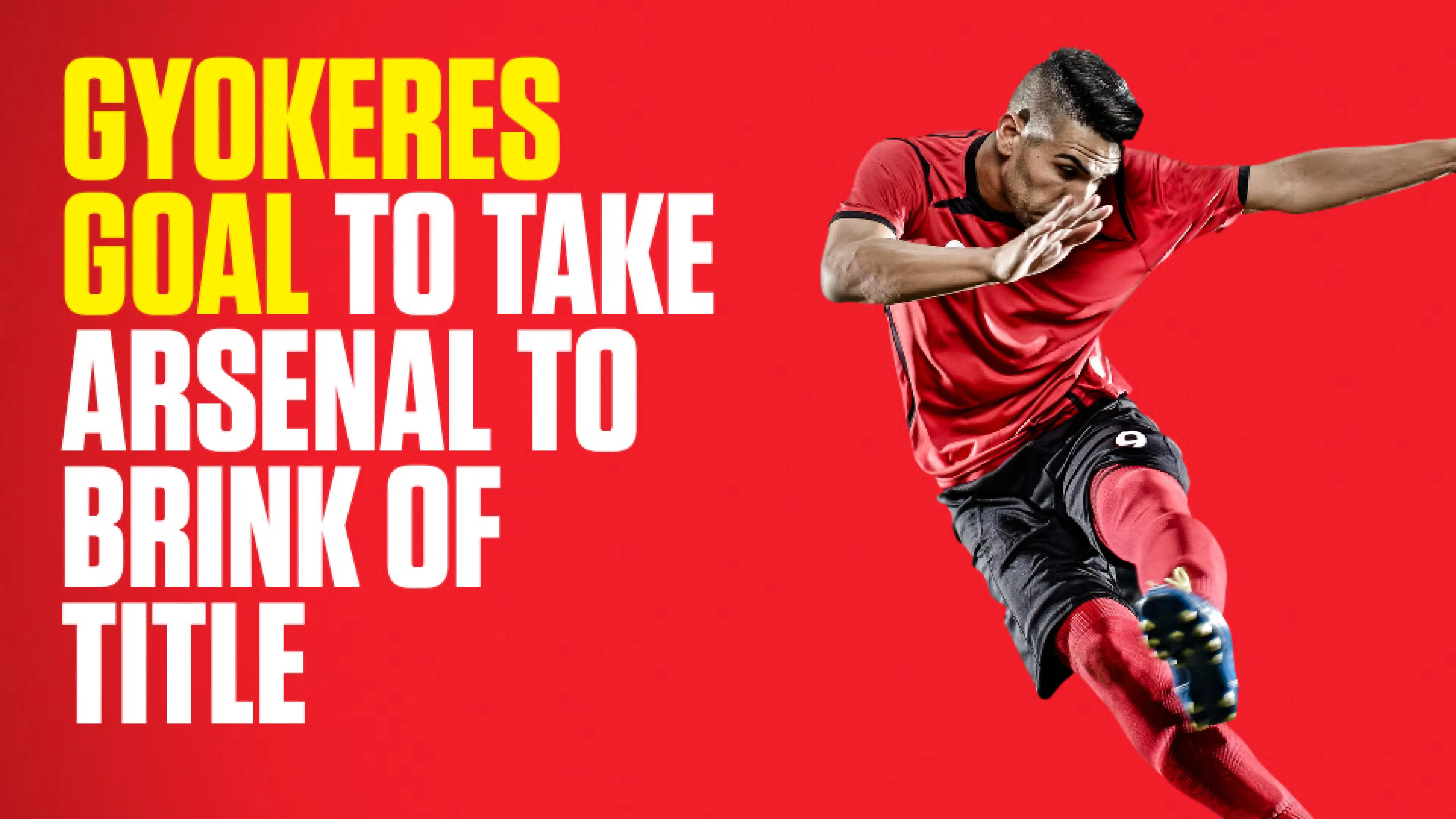 OnS SEO Sports 960x540 GYOKERES GOAL TO TAKE ARSENAL TO BRINK OF TITLE (UK) 