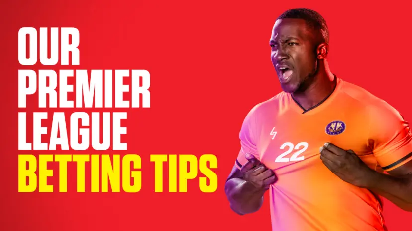 Premier League betting tips and odds