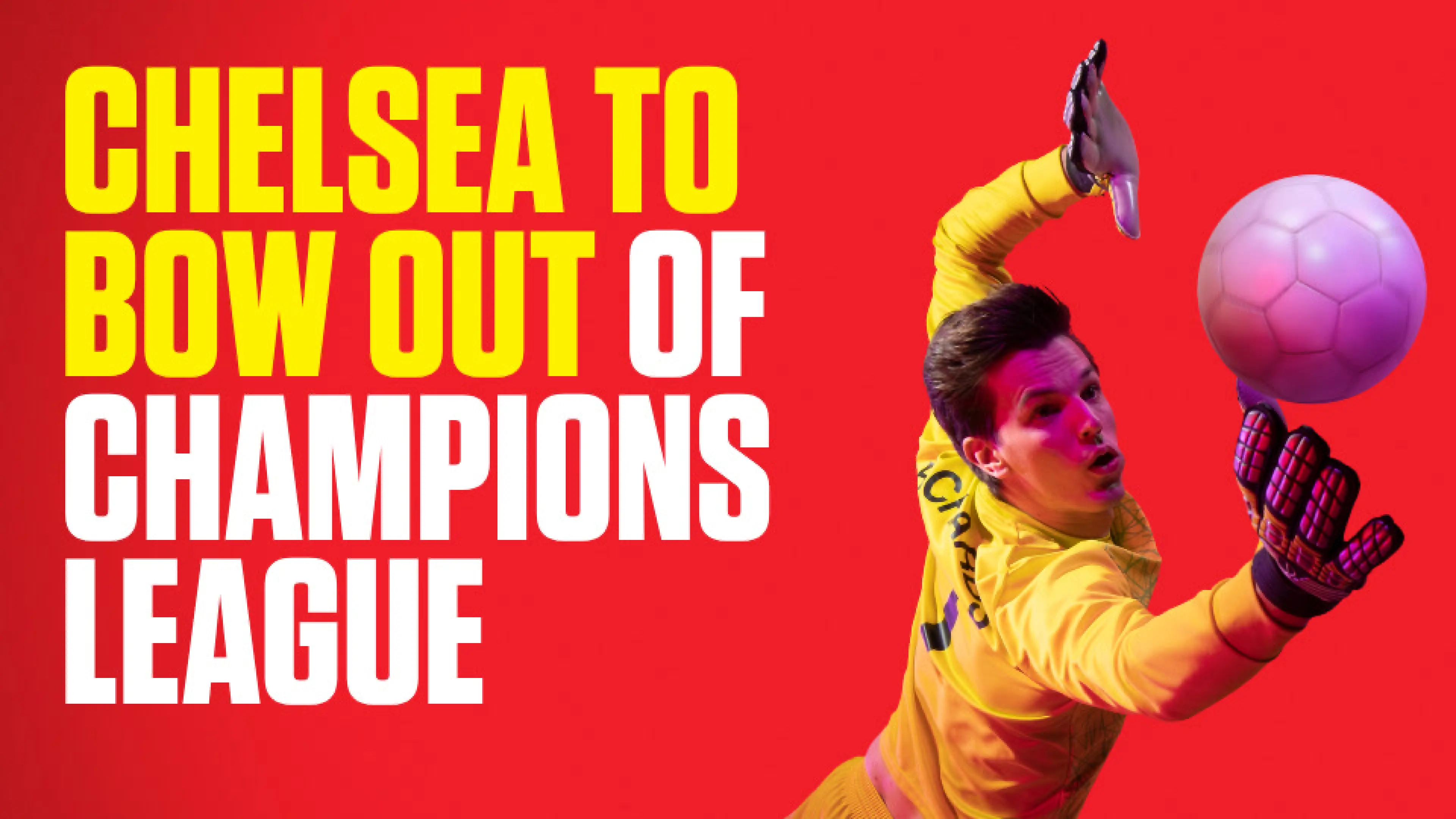 OnS SEO Sports 960x540 CHELSEA TO BOW OUT OF CHAMPIONS LEAGUE (UK) 