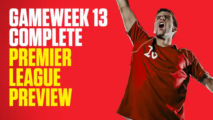 Gameweek 13 preview