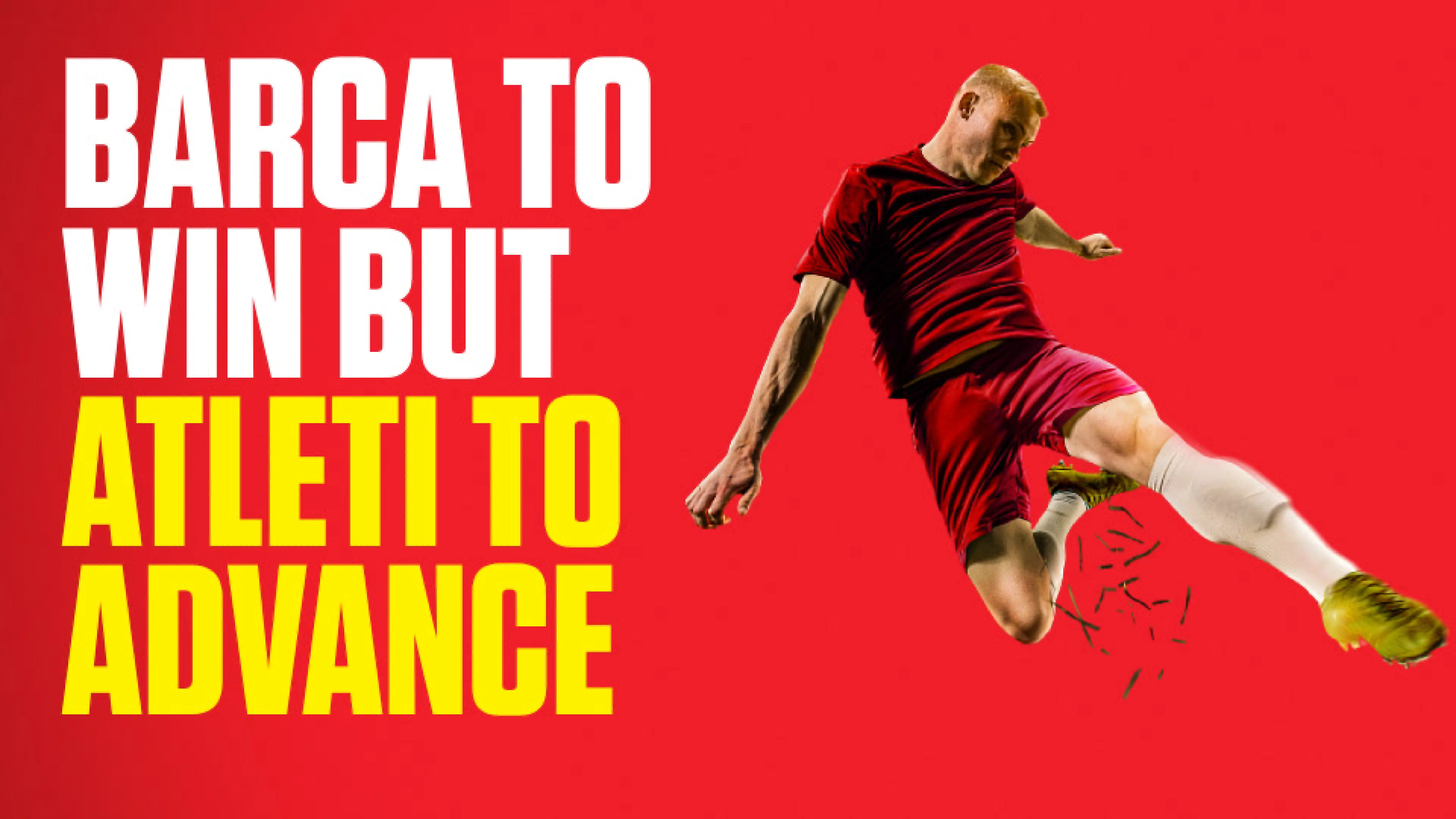 OnS SEO Sports 960x540 BARCA TO WIN BUT ATLETI TO ADVANCE (UK)  (1)