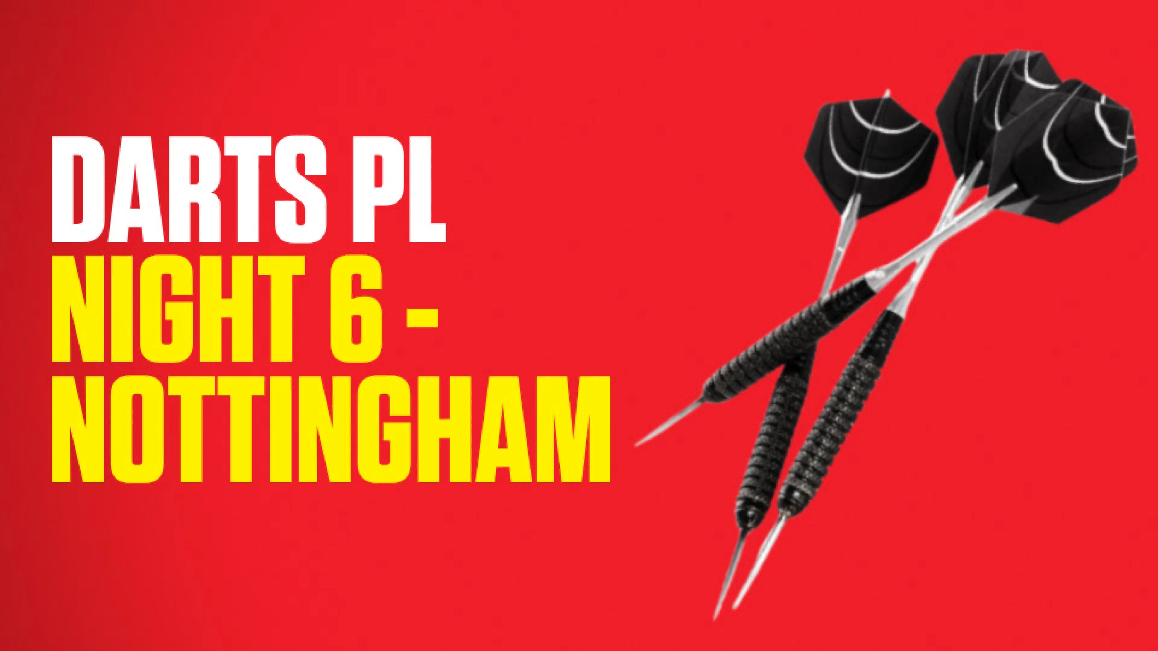 Darts Premier League 2026: Night Six - Nottingham