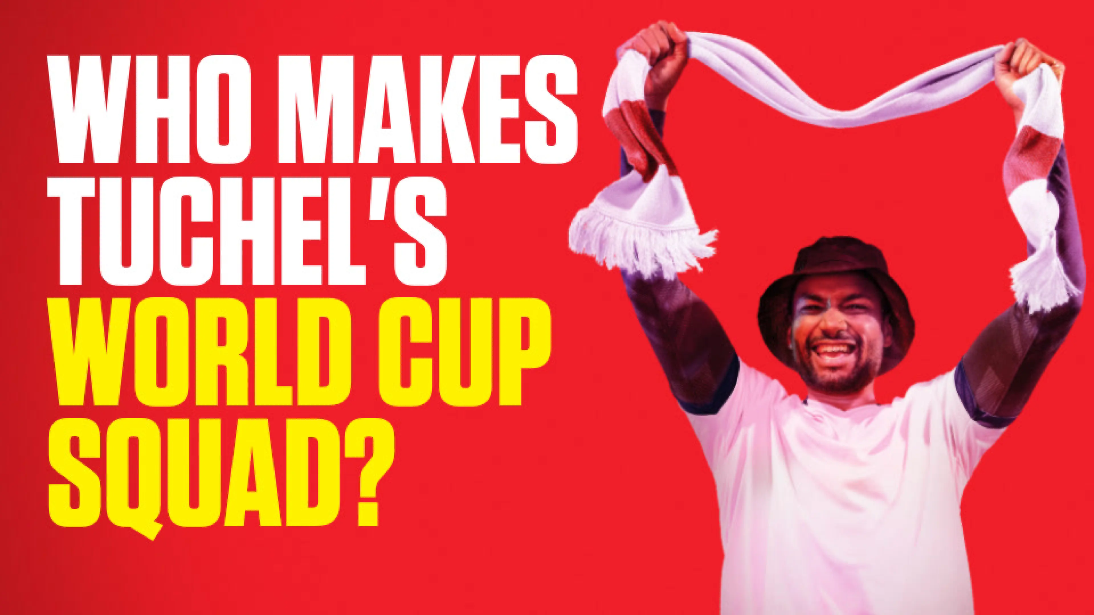 OnS SEO Sports 960x540 WHO MAKES TUCHEL S WORLD CUP SQUAD (UK) 