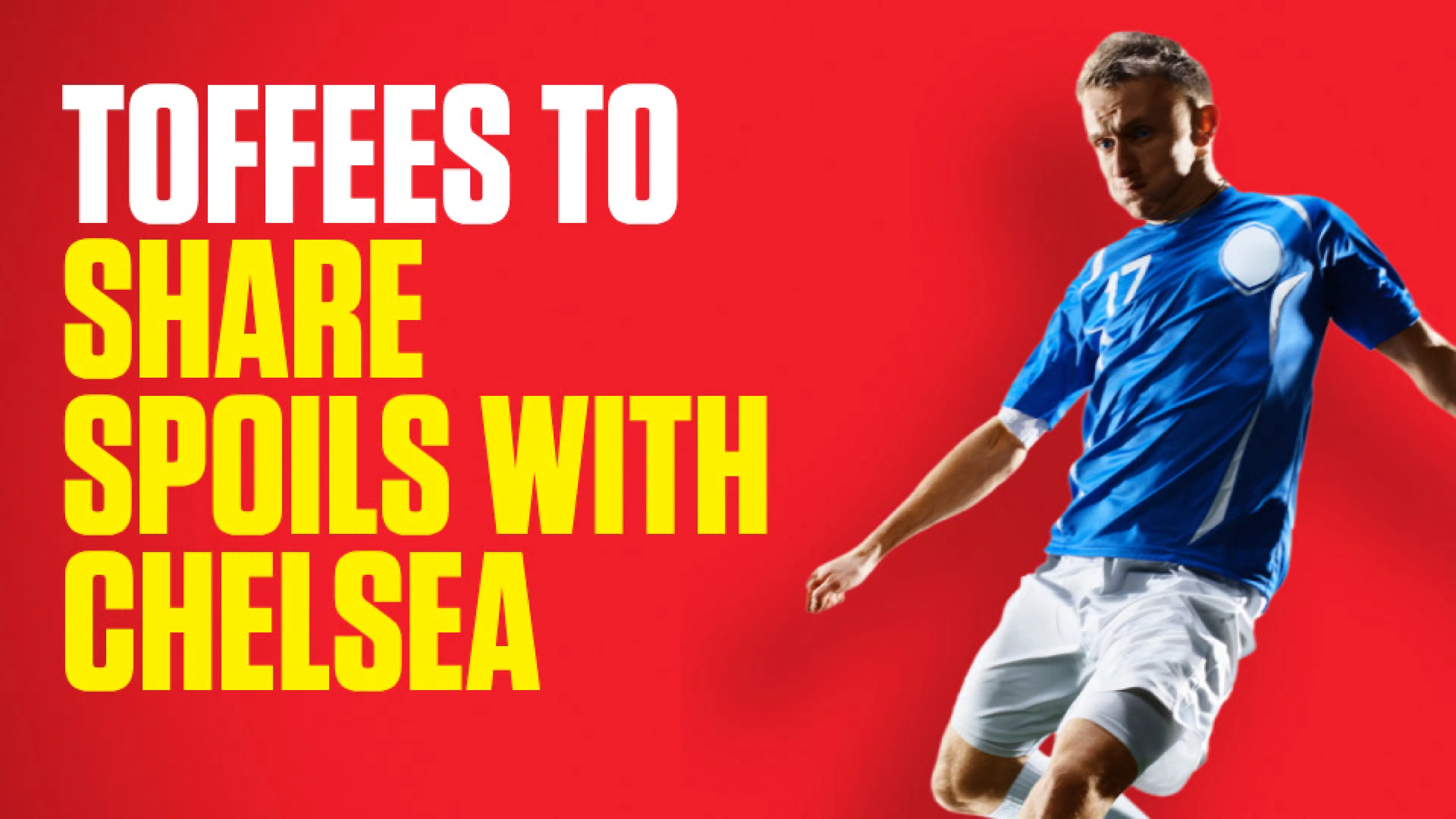 OnS SEO Sports 960x540 TOFFEES TO SHARE SPOILS WITH CHELSEA (UK)