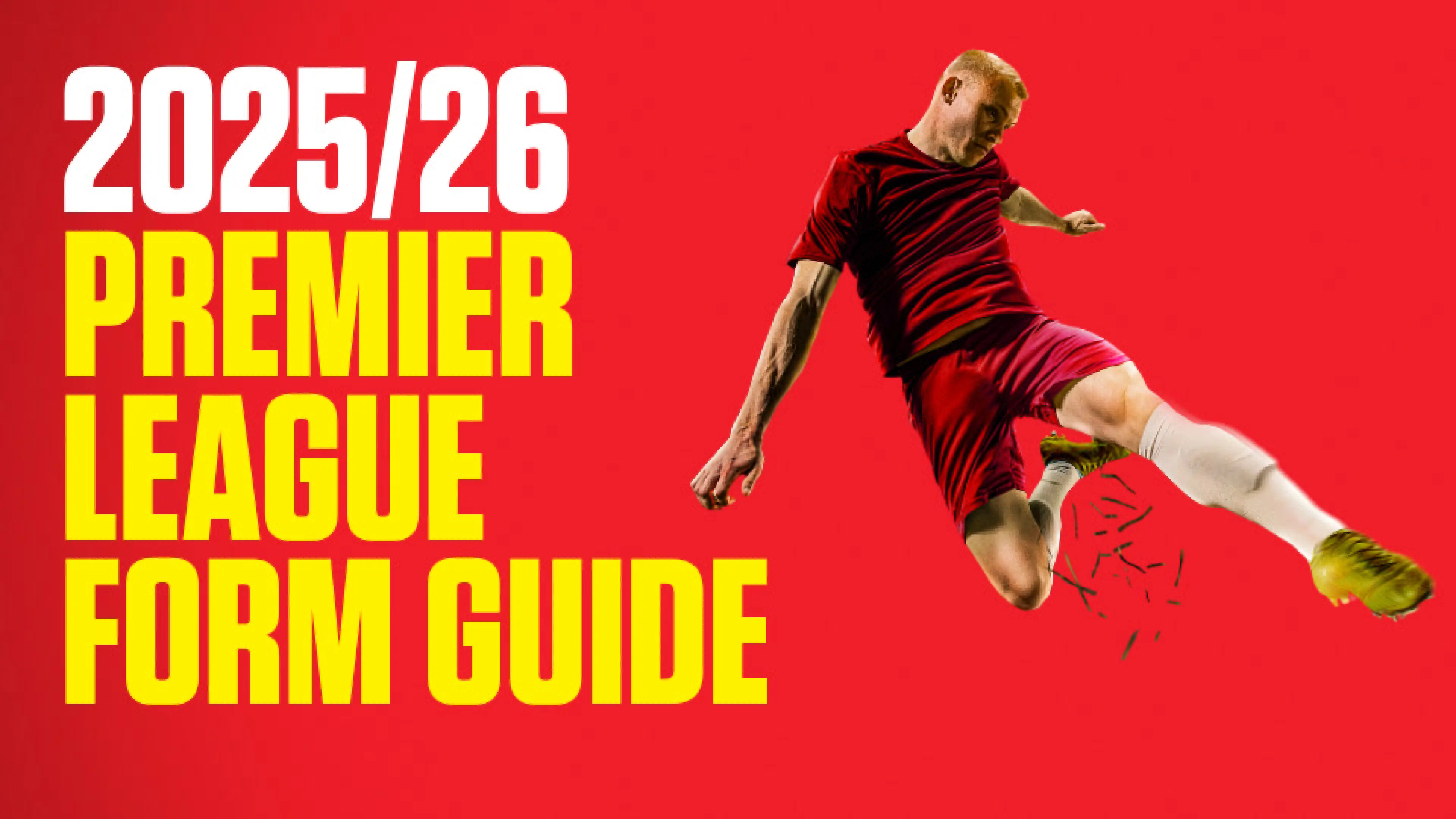 2025/26 Premier League form guide