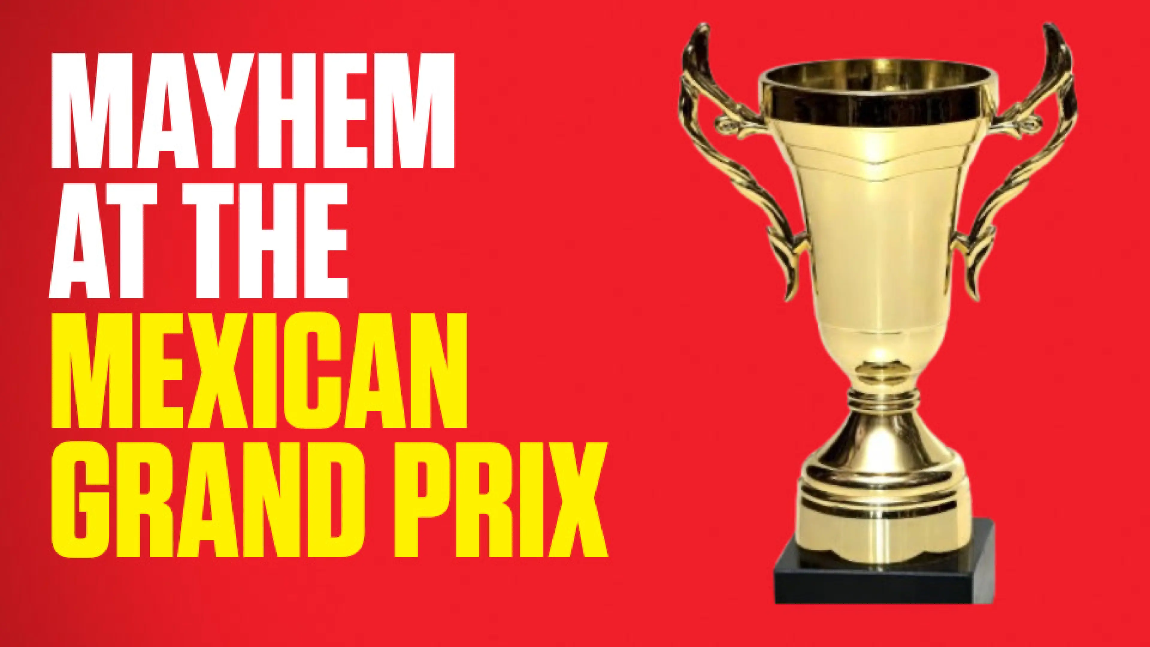 OnS SEO Sports 960x540 MAYHEM AT THE MEXICAN GRAND PRIX (UK)  (1)