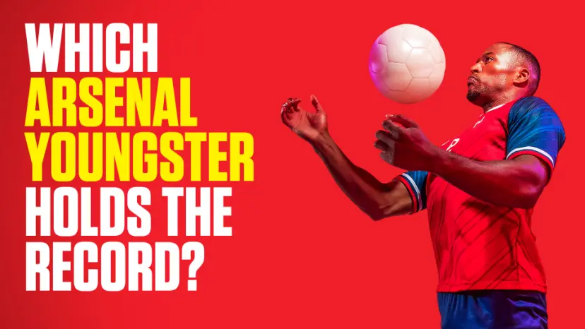 OnS SEO Sports 960x540 WHICH ARSENAL YOUNGSTER HOLDS THE RECORD (UK) 