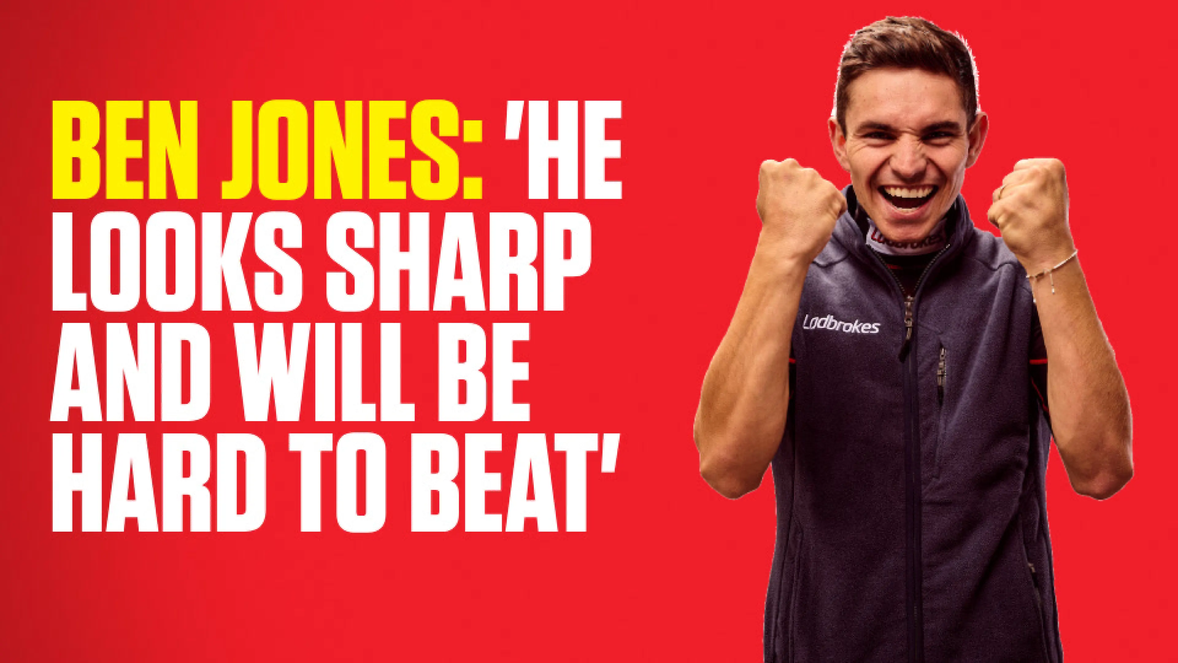 OnS SEO Sports 960x540 BEN JONES HE LOOKS SHARP AND WILL BE HARD TO BEAT (UK)