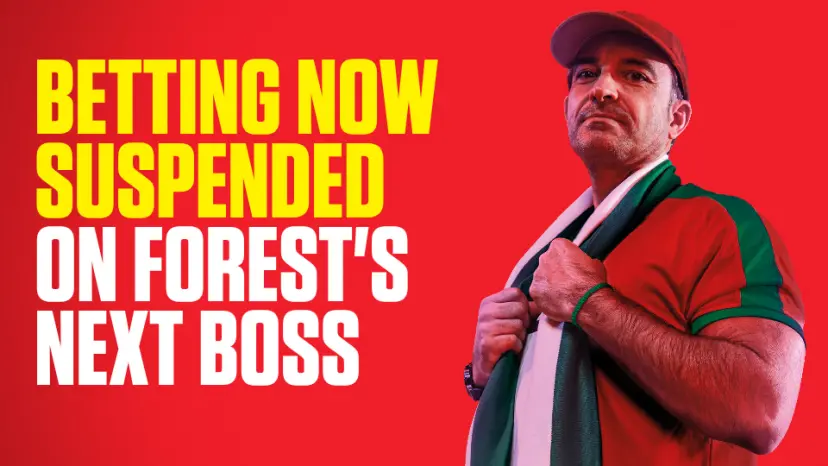 betting suspended on Nottingham Forest's next manager