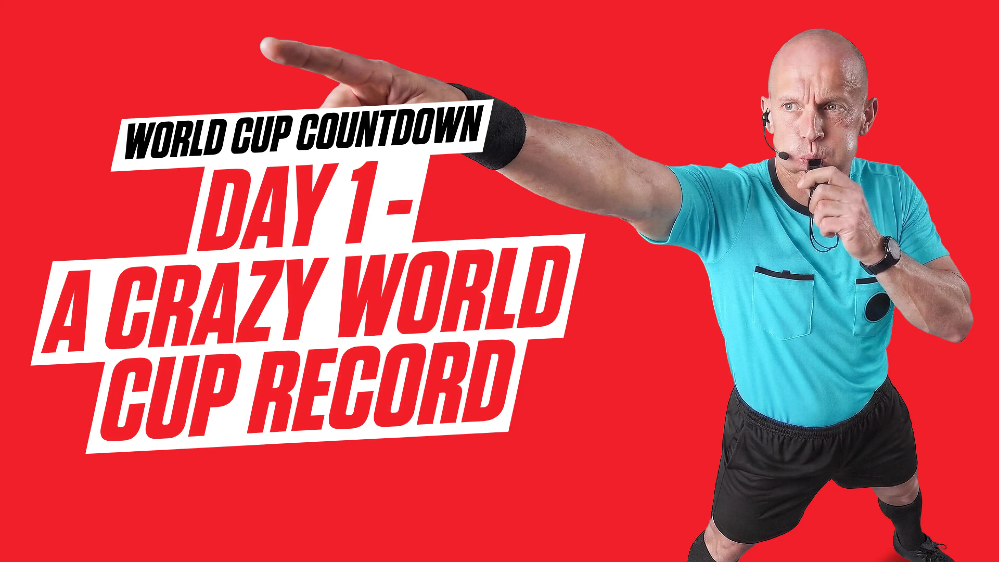 2026 World Cup Countdown - Day 1: One World Cup record that will never be broken