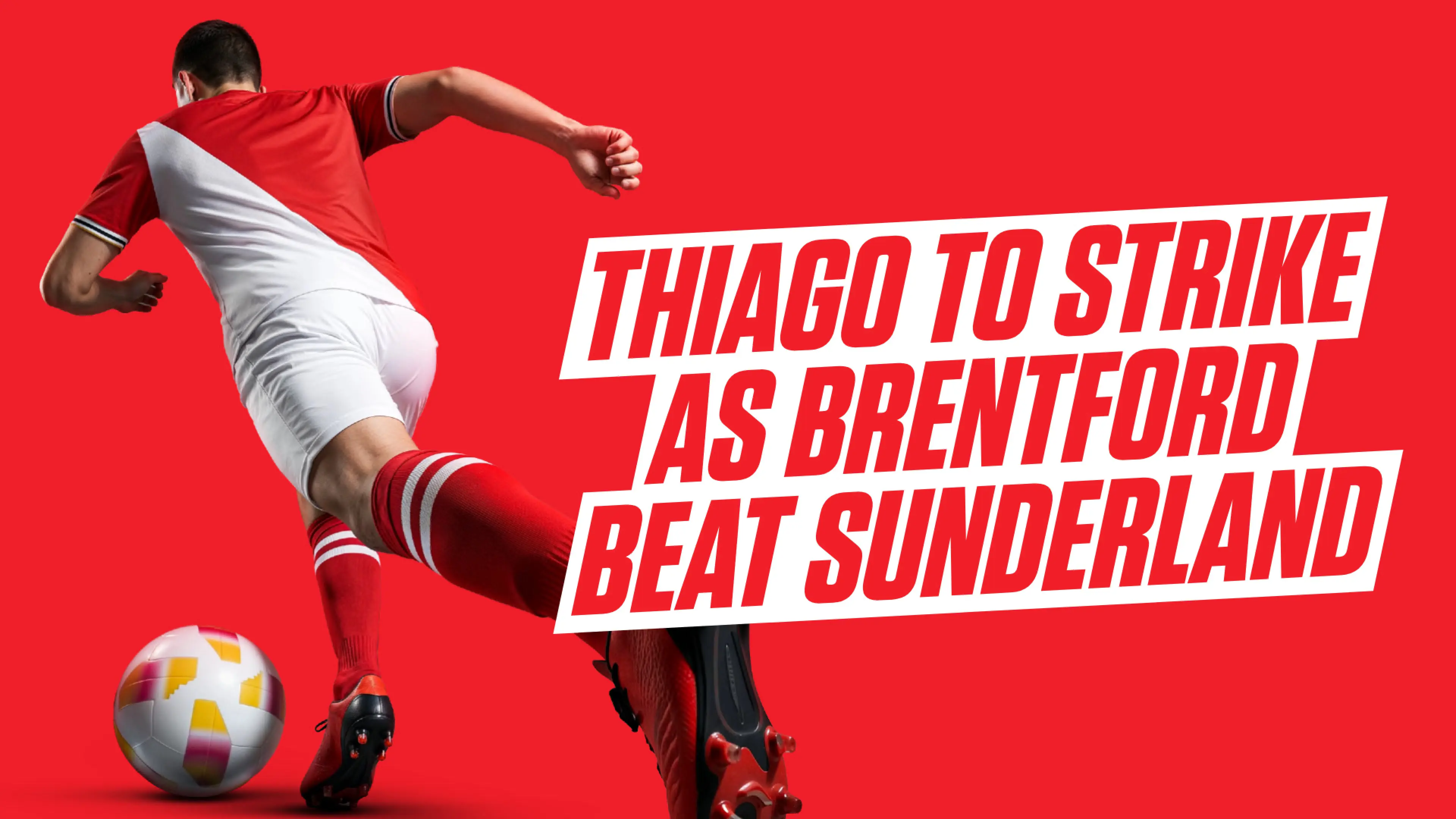 Brentford vs Sunderland predictions: Premier League tips & 29/2 Bet Builder