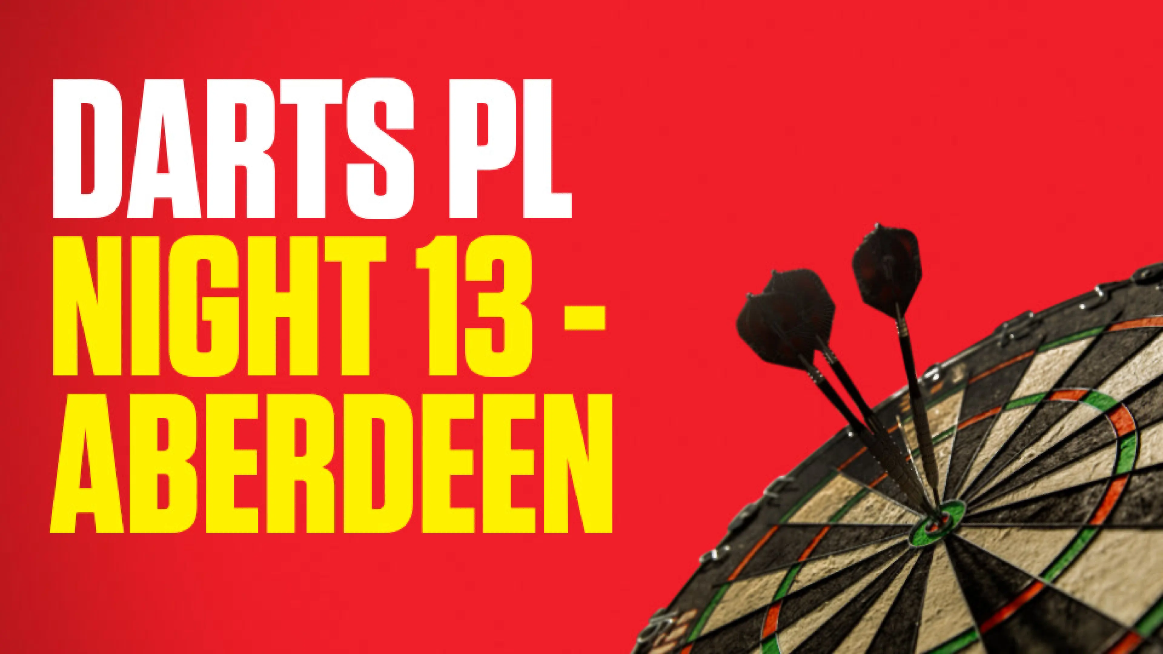 Darts Premier League 2026: Night 13 - Aberdeen