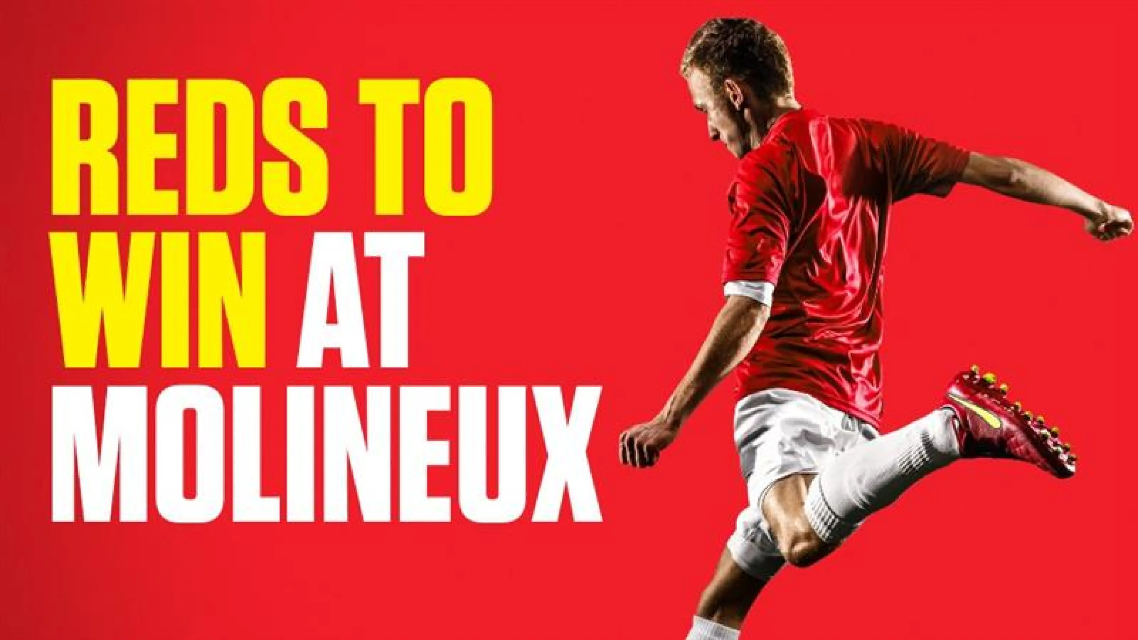 OnS SEO Sports 960x540 REDS TO WIN AT MOLINEUX (UK) 