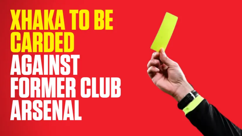 OnS SEO Sports 960x540 XHAKA TO BE CARDED AGAINST FORMER CLUB ARSENAL (UK)