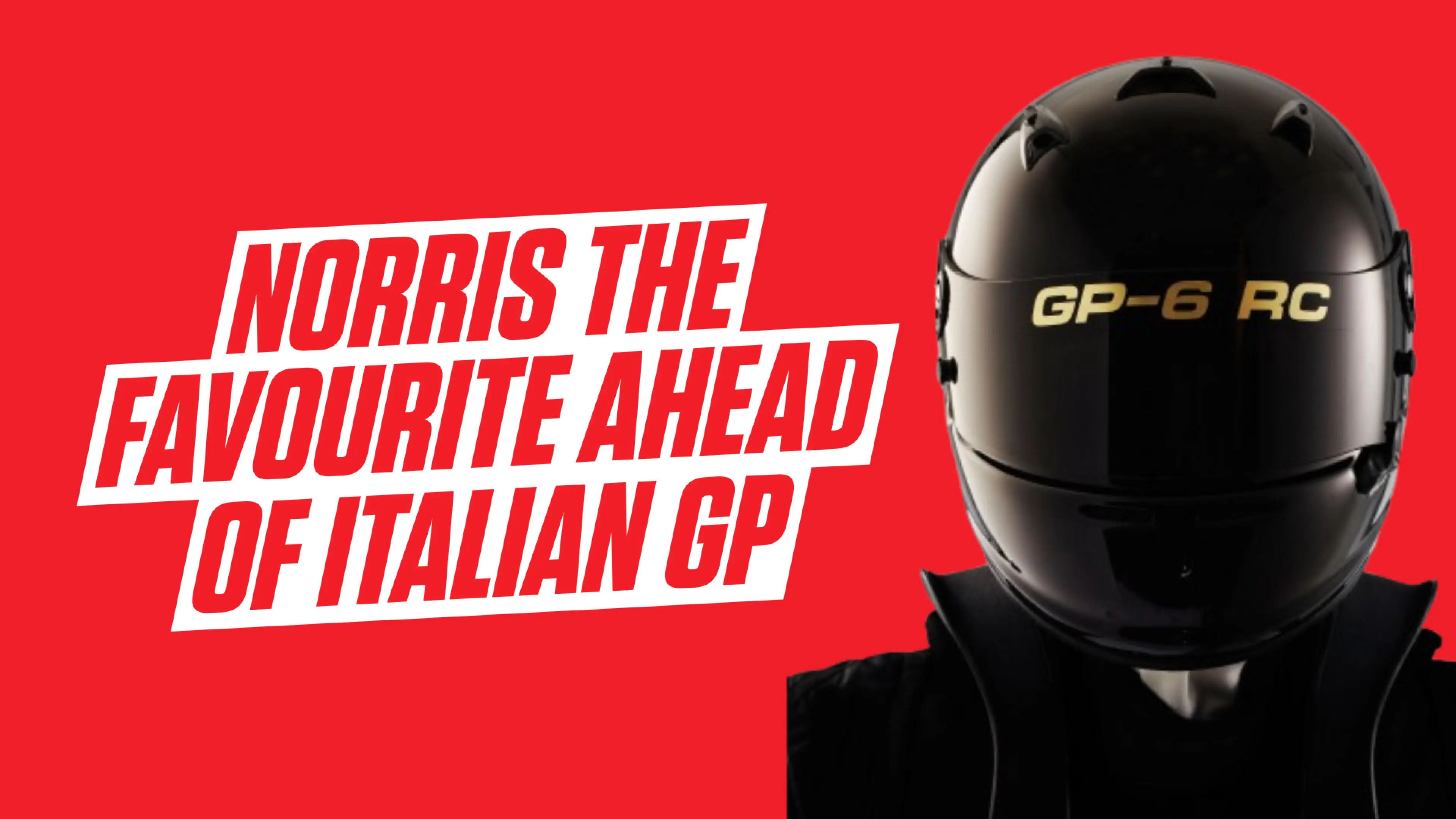 2026 Italian Grand Prix: Race preview, tips & favourites