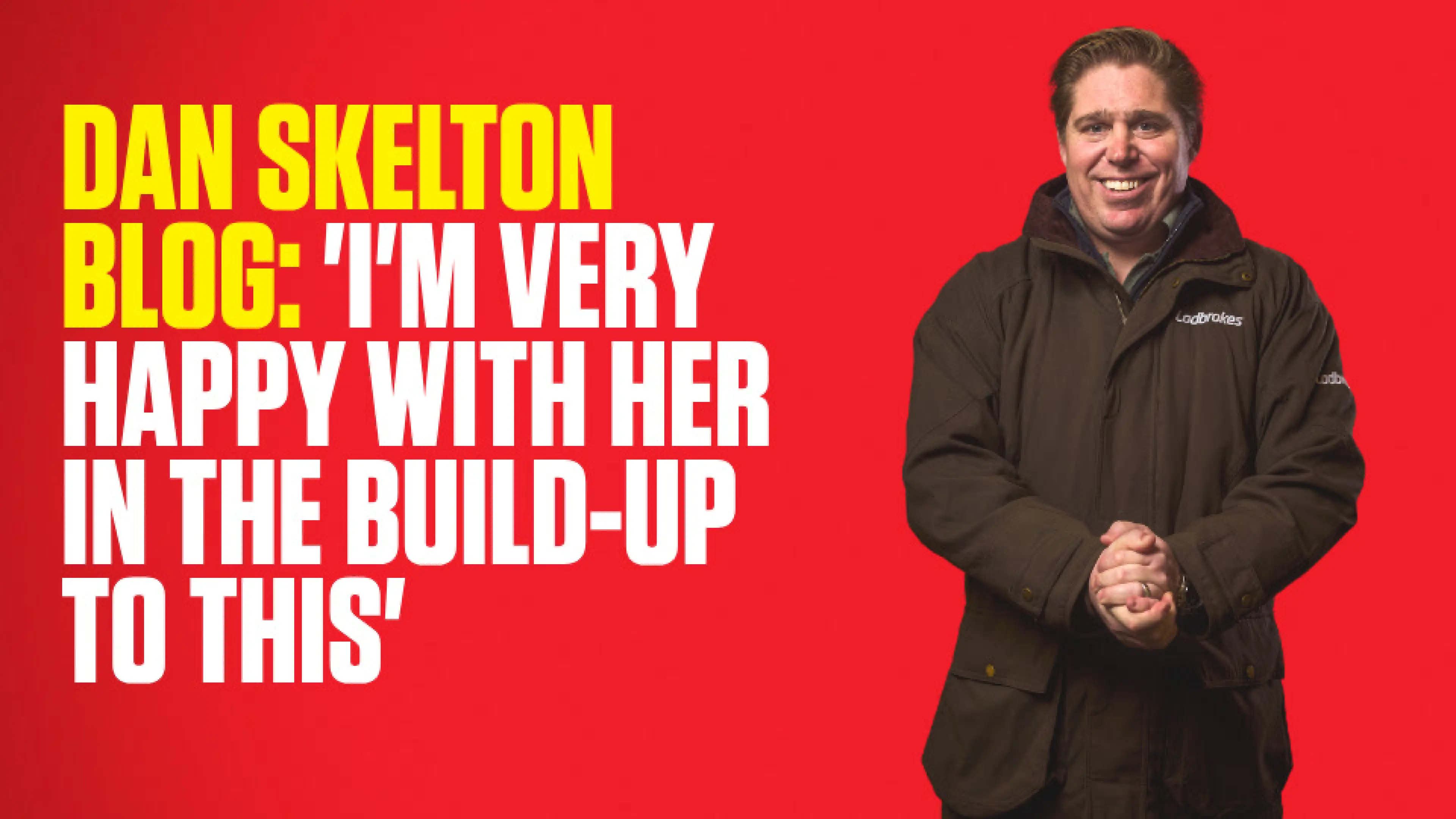 OnS SEO Sports 960x540 DAN SKELTON BLOG I M VERY HAPPY WITH HER IN THE BUILD UP TO THIS (UK) 