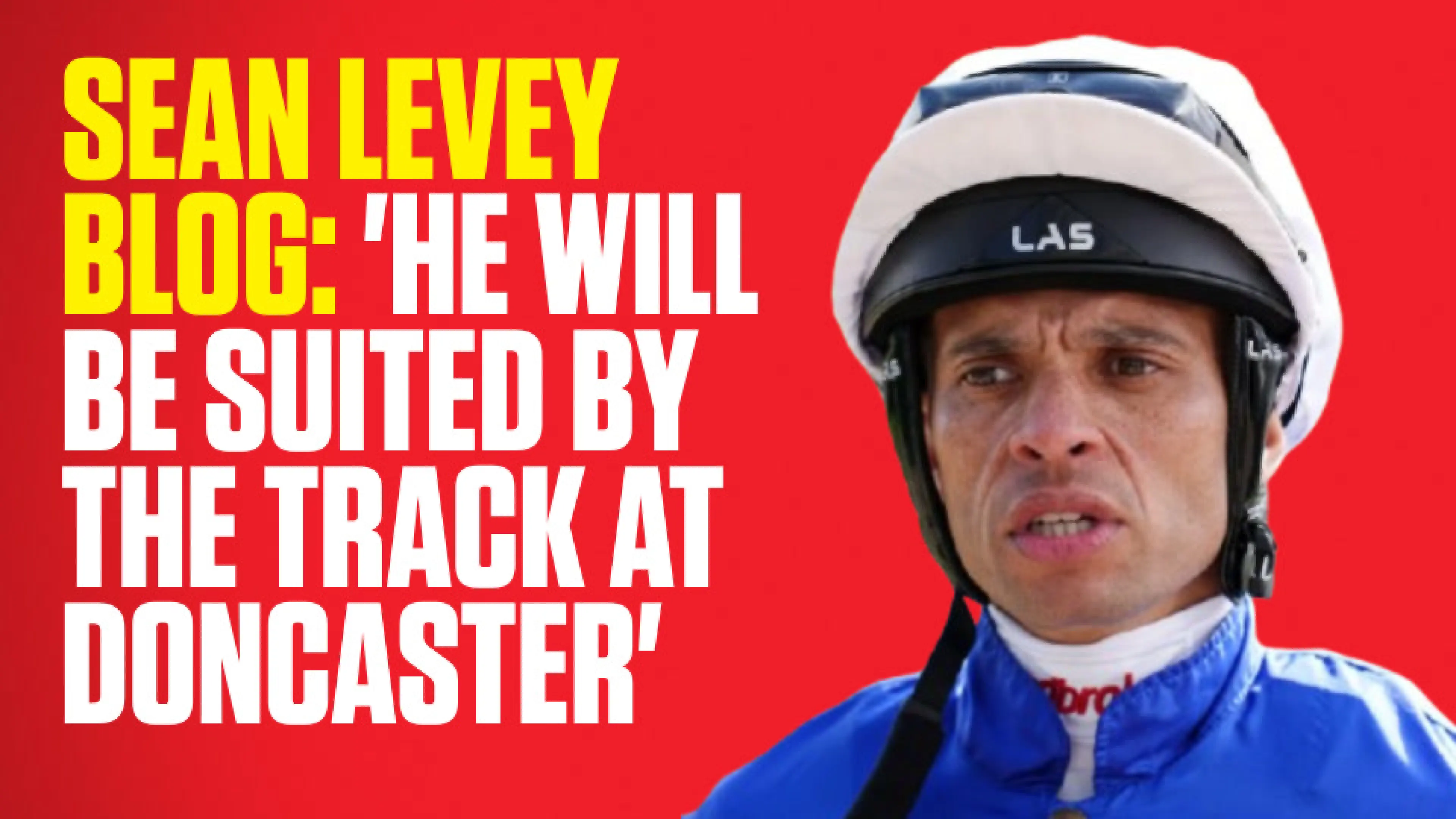OnS SEO Sports 960x540 SEAN LEVEY BLOG HE WILL BE SUITED BY THE TRACK AT DONCASTER (UK) 