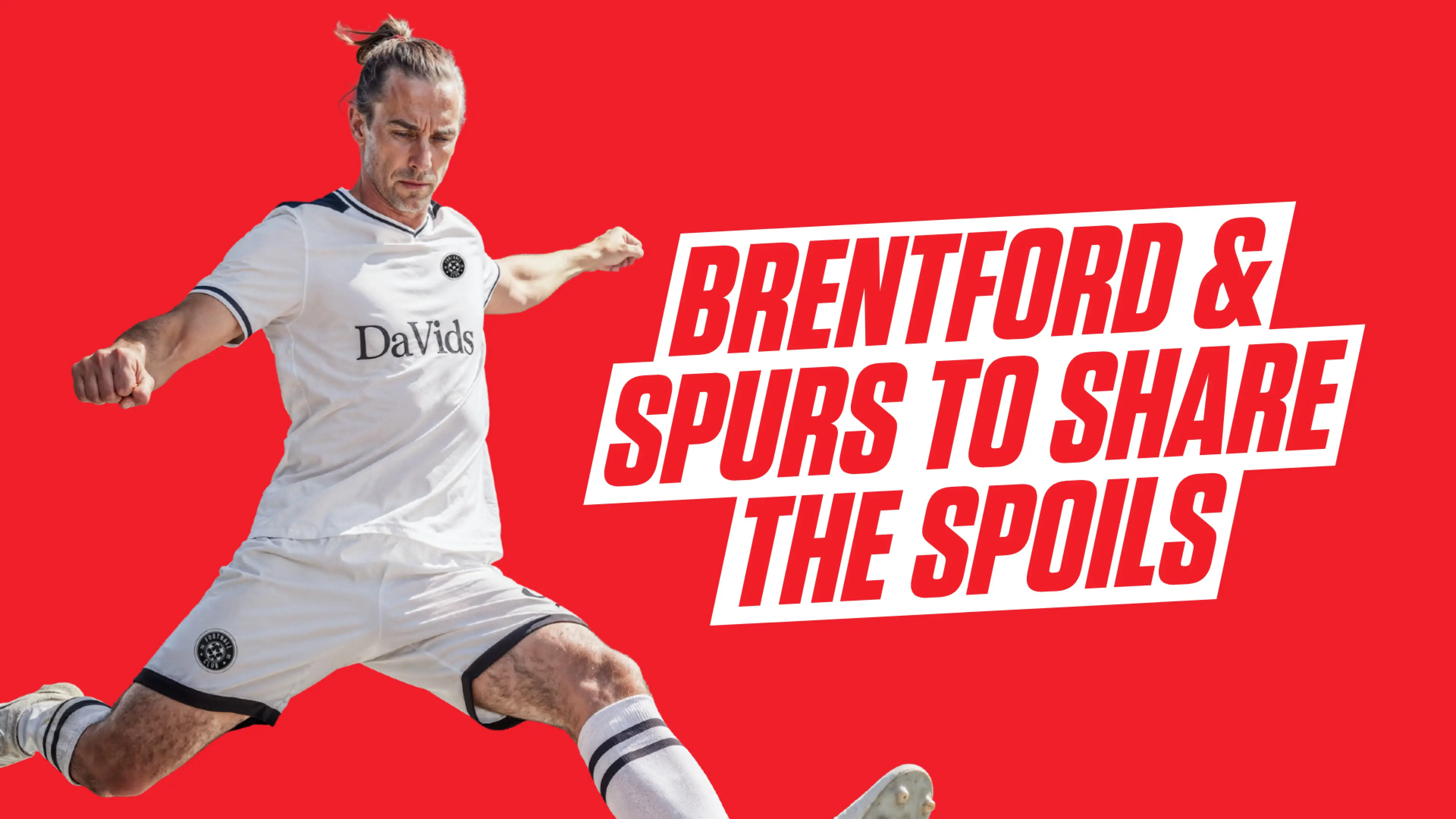 Brentford vs Tottenham Hotspur: Premier League tips & 33/1 Bet Builder