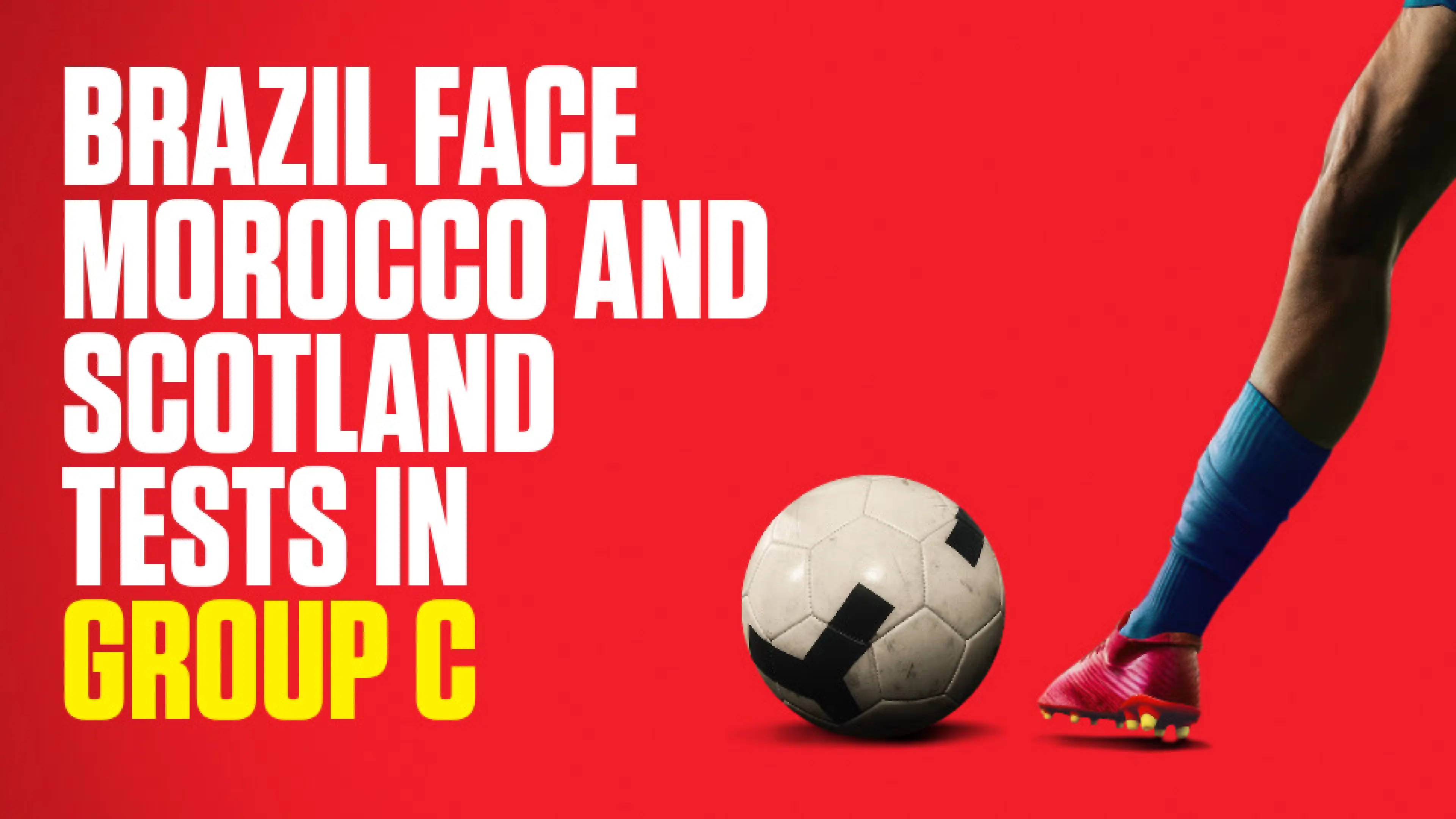 OnS SEO Sports 960x540 BRAZIL FACE MOROCCO AND SCOTLAND TESTS IN GROUP C (UK) 