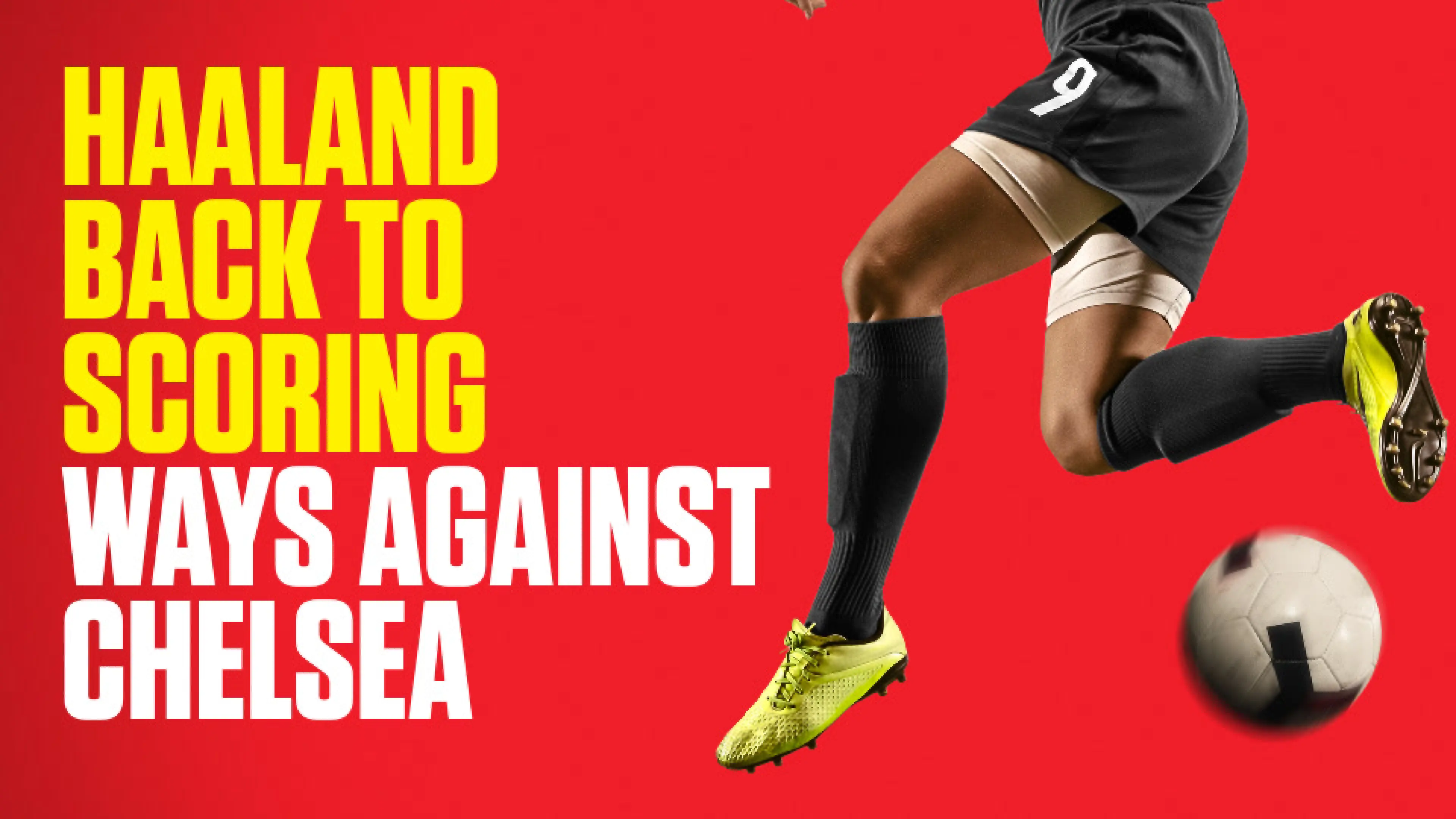 OnS SEO Sports 960x540 HAALAND BACK TO SCORING WAYS AGAINST CHELSEA (UK) 