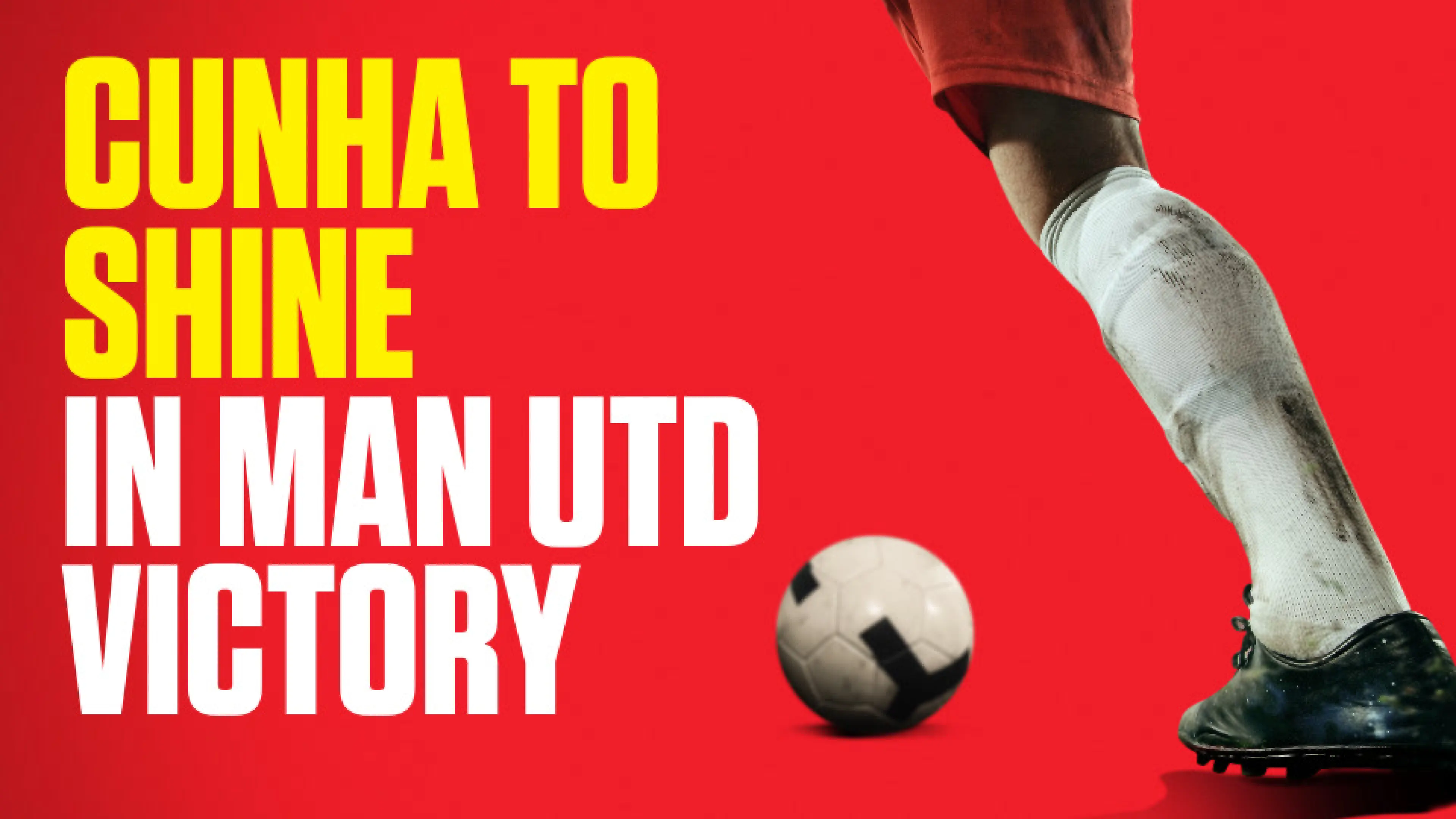 OnS SEO Sports 960x540 CUNHA TO SHINE IN MAN UTD VICTORY (UK) 