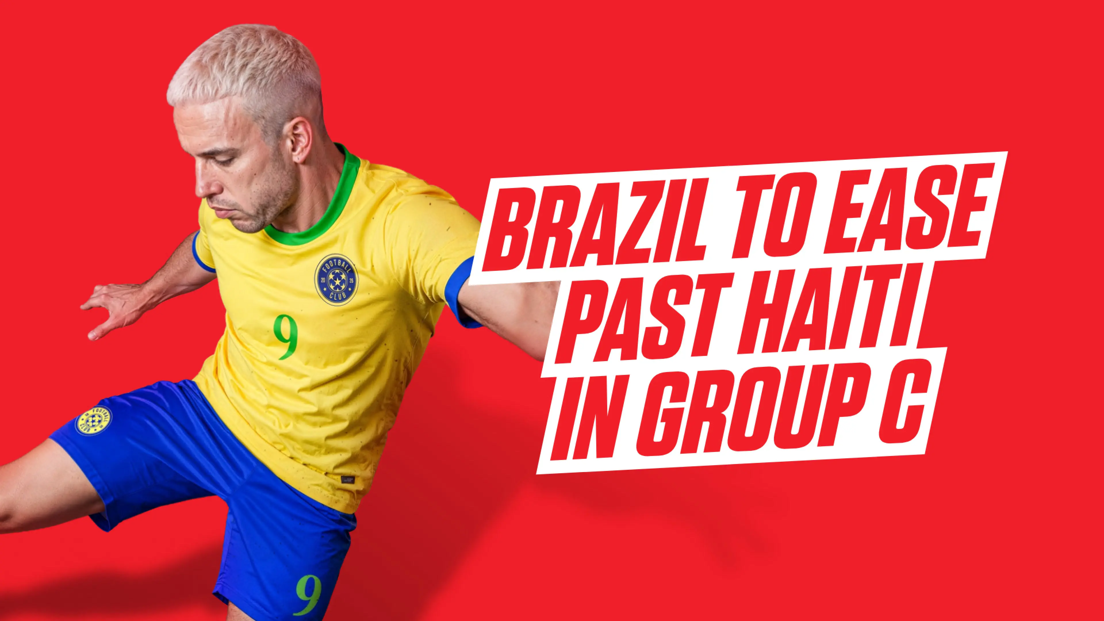 Brazil vs Haiti: World Cup preview, predictions and bet builder tips