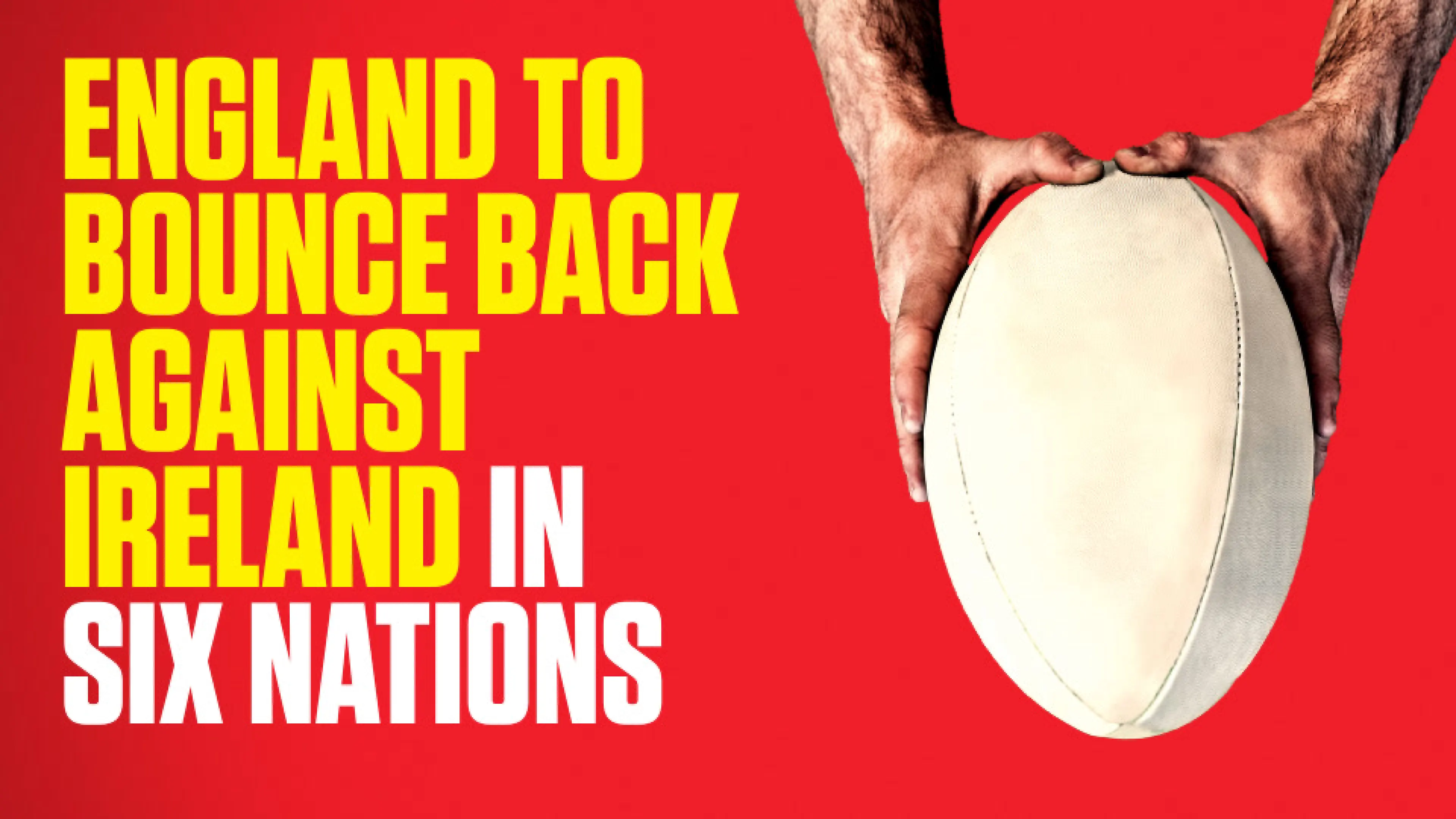 OnS SEO Sports 960x540 ENGLAND TO BOUNCE BACK AGAINST IRELAND IN SIX NATIONS (UK) 