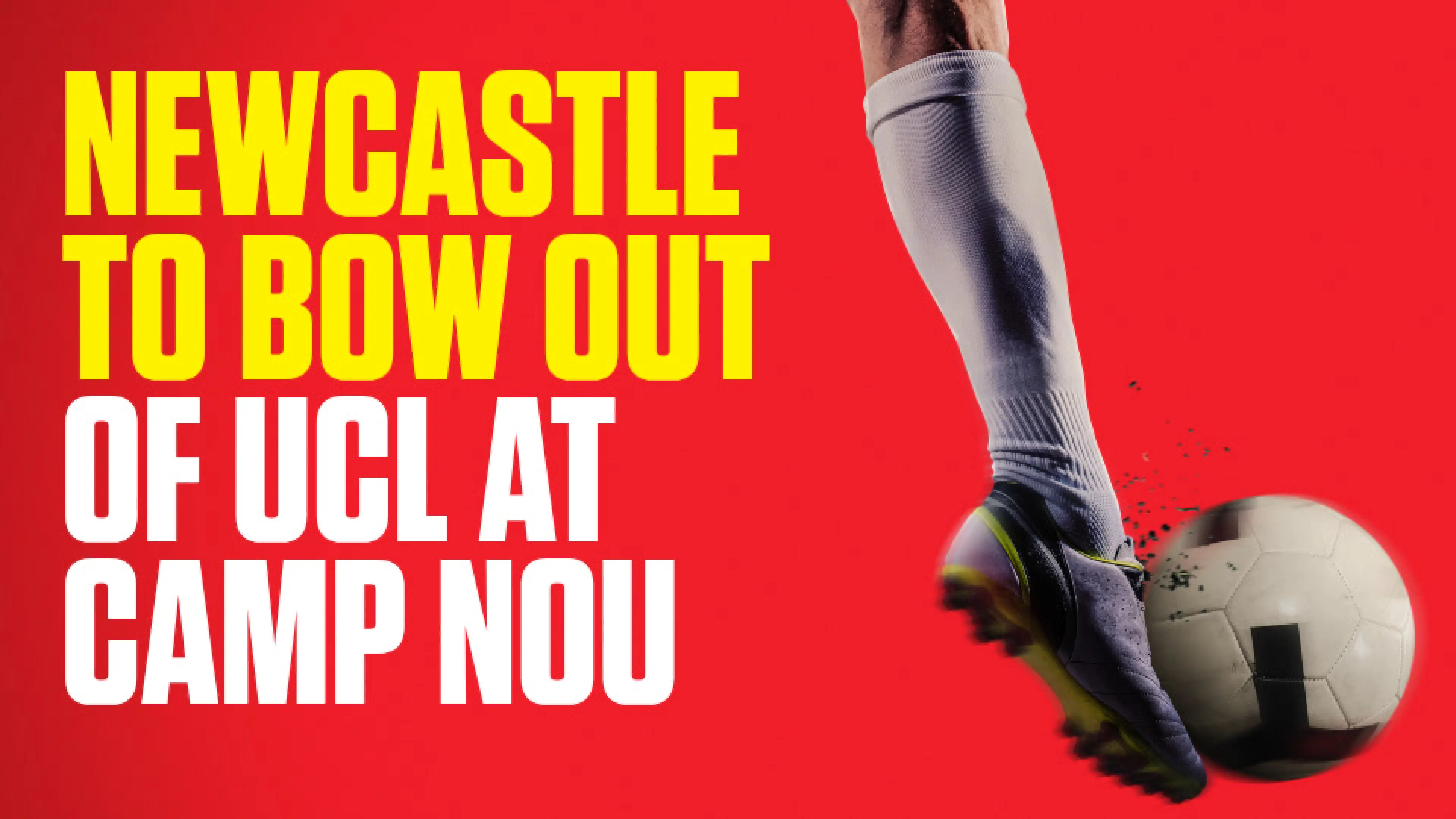 OnS SEO Sports 960x540 NEWCASTLE TO BOW OUT OF UCL AT CAMP NOU (UK) 