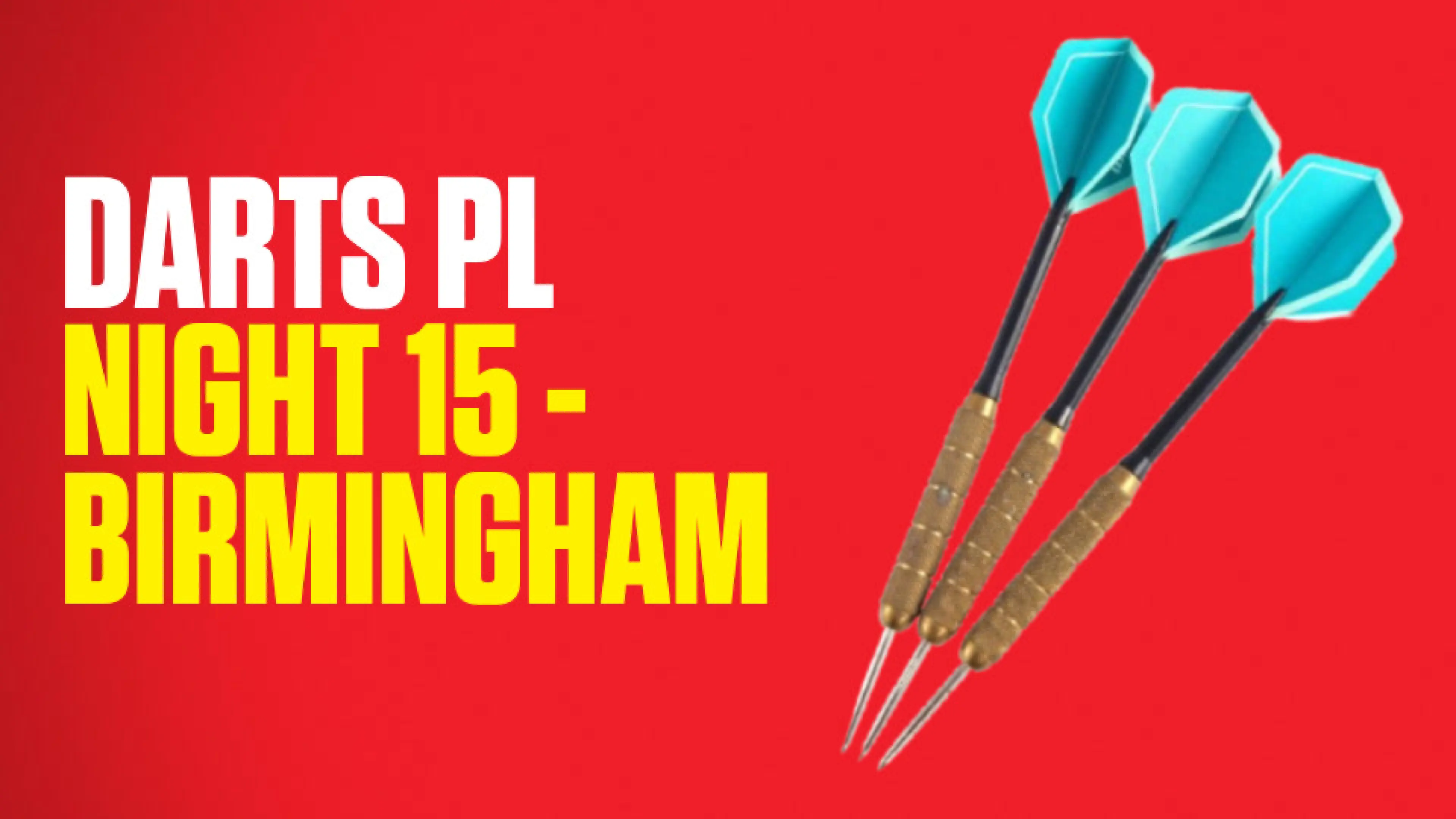 Darts Premier League 2026: Night 15 - Birmingham