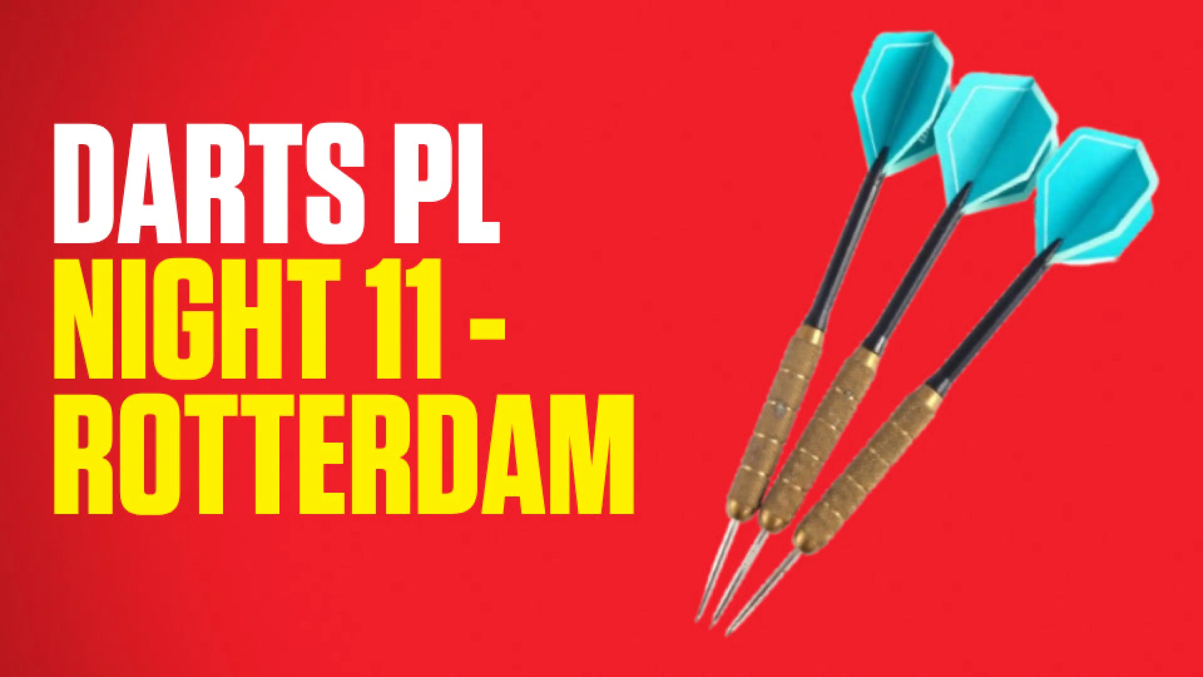 Darts Premier League 2026: Night 11 - Rotterdam