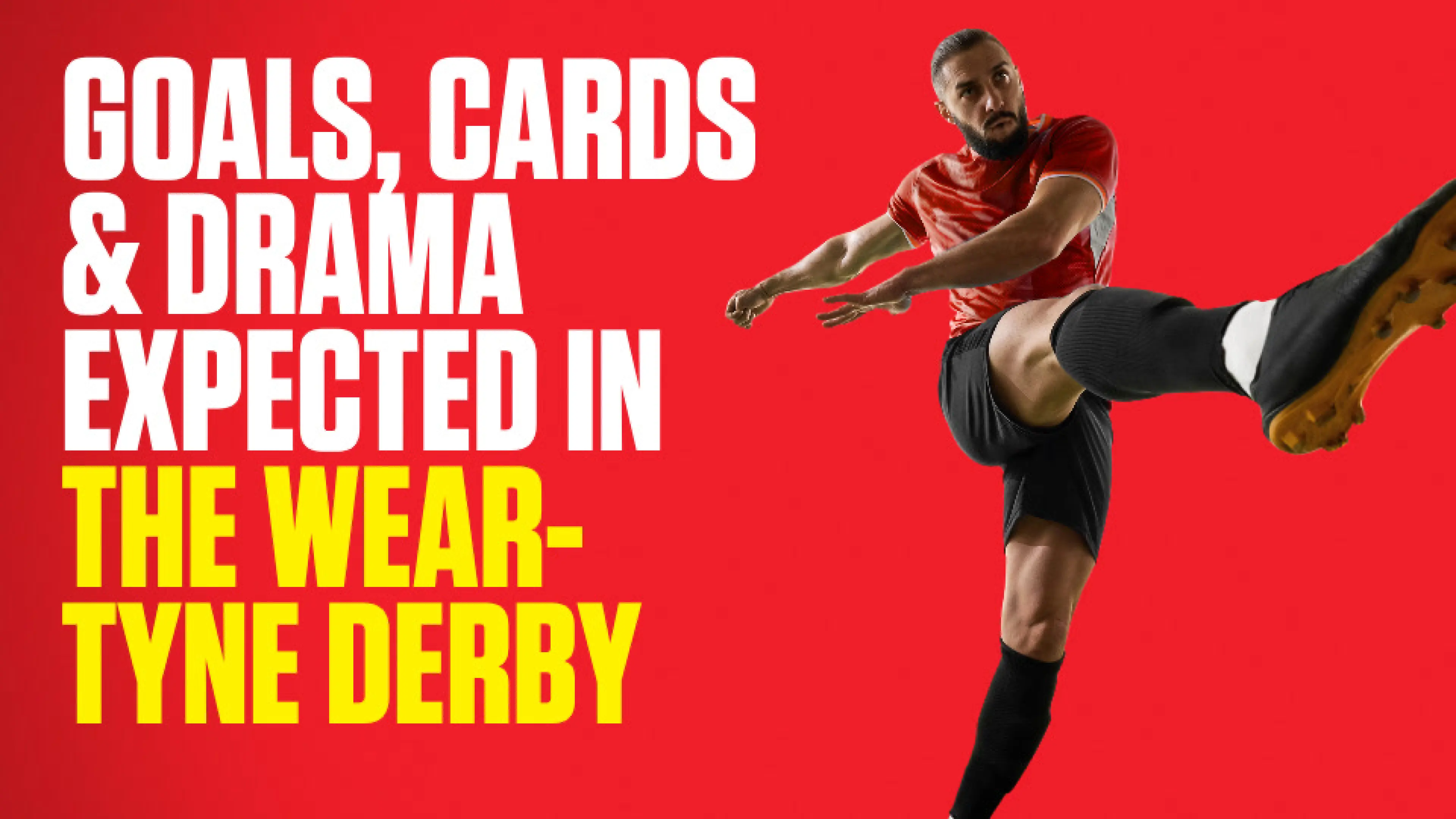 OnS SEO Sports 960x540 GOALS CARDS DRAMA EXPECTED IN THE WEAR TYNE DERBY (UK) (1)