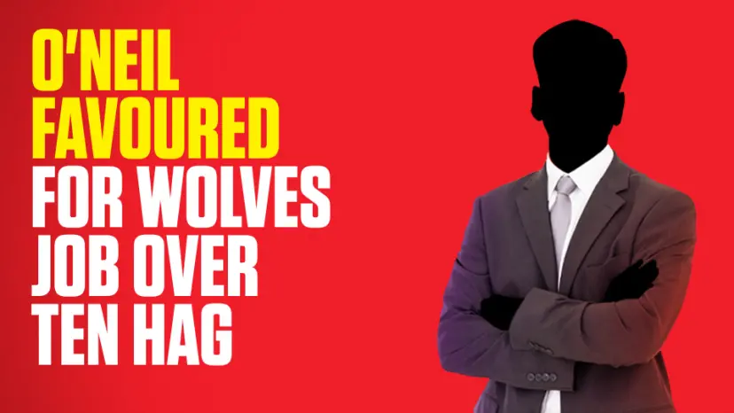 OnS SEO Sports 960x540 O NEIL FAVOURED FOR WOLVES JOB OVER TEN HAG (UK)