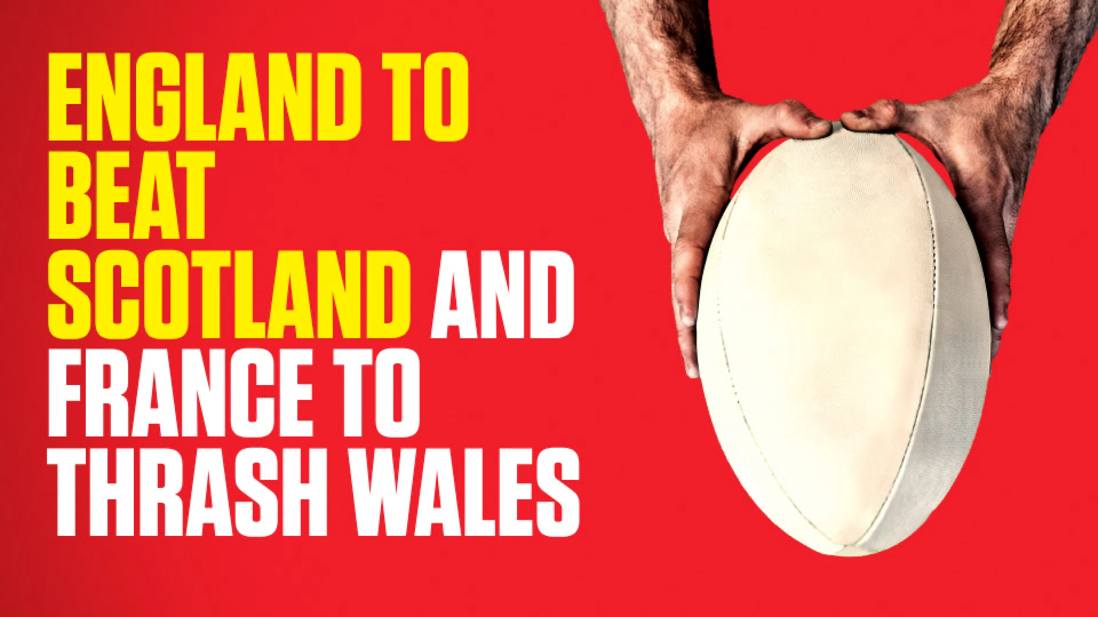 OnS SEO Sports 960x540 ENGLAND TO BEAT SCOTLAND AND FRANCE TO THRASH WALES (UK) 