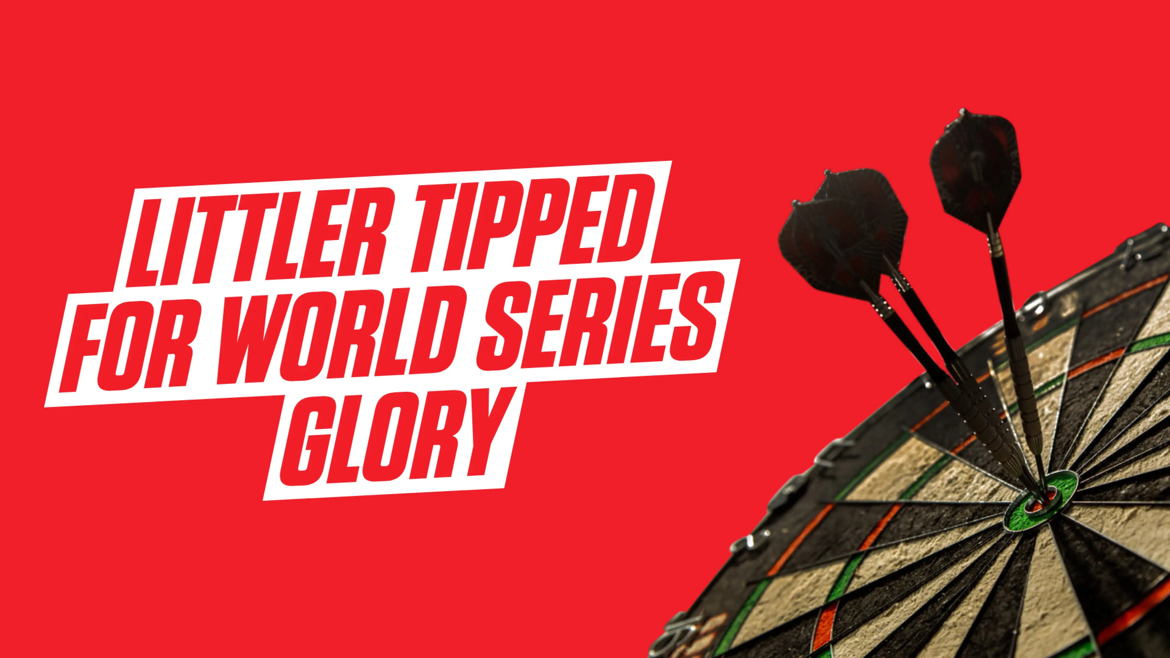 2026 World Series of Darts Finals: Betting tips & predictions