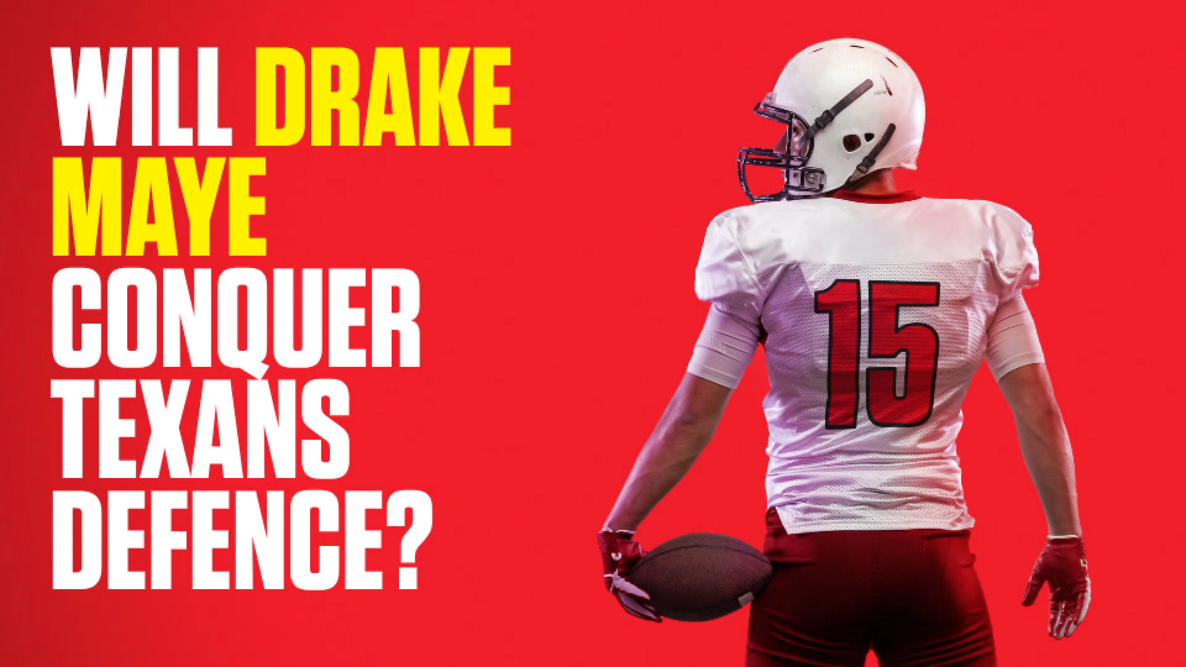 OnS SEO Sports 960x540 WILL DRAKE MAYE CONQUER TEXANS DEFENCE (UK) 