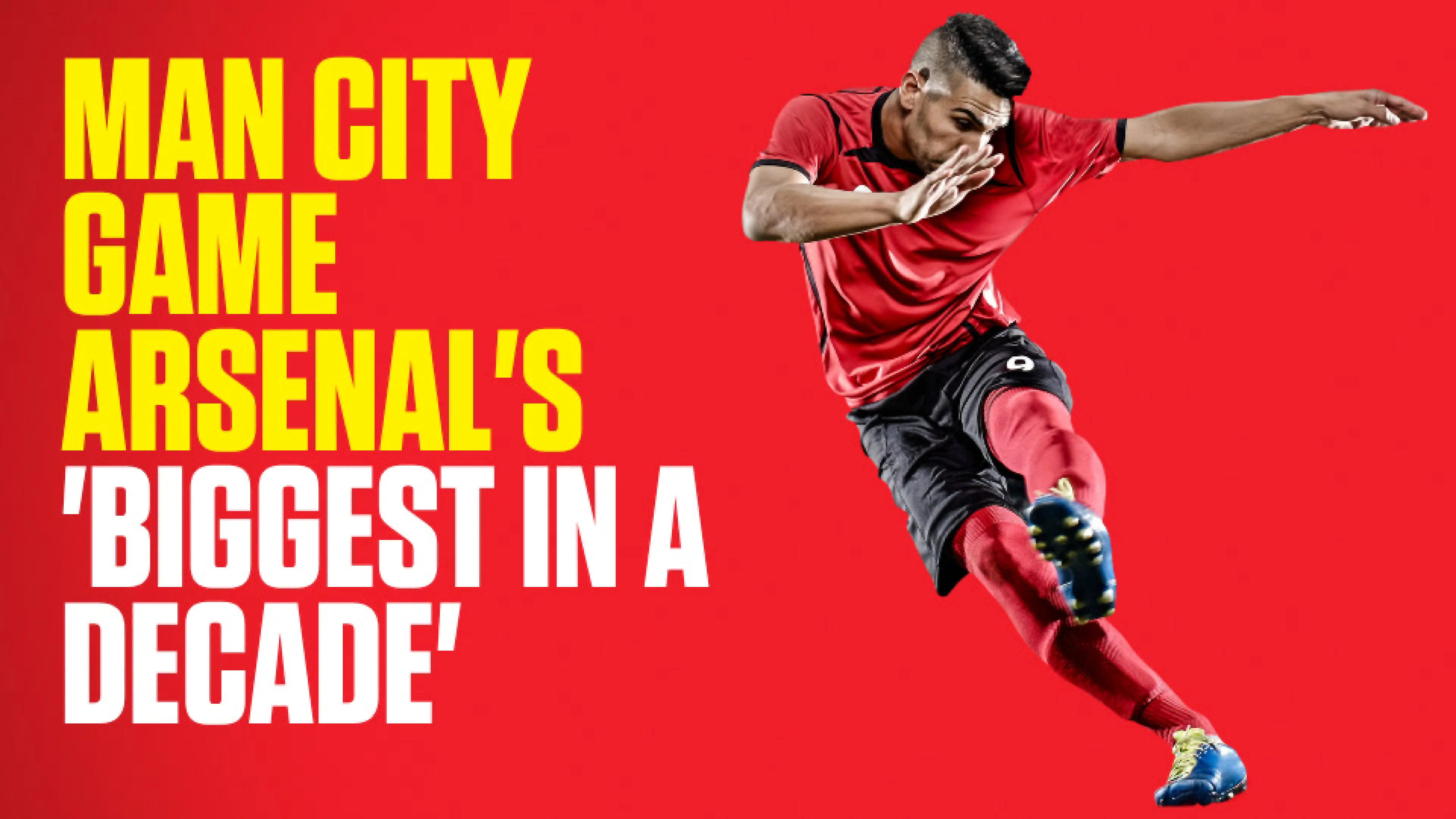 OnS SEO Sports 960x540 MAN CITY GAME ARSENAL S BIGGEST IN A DECADE (UK) 