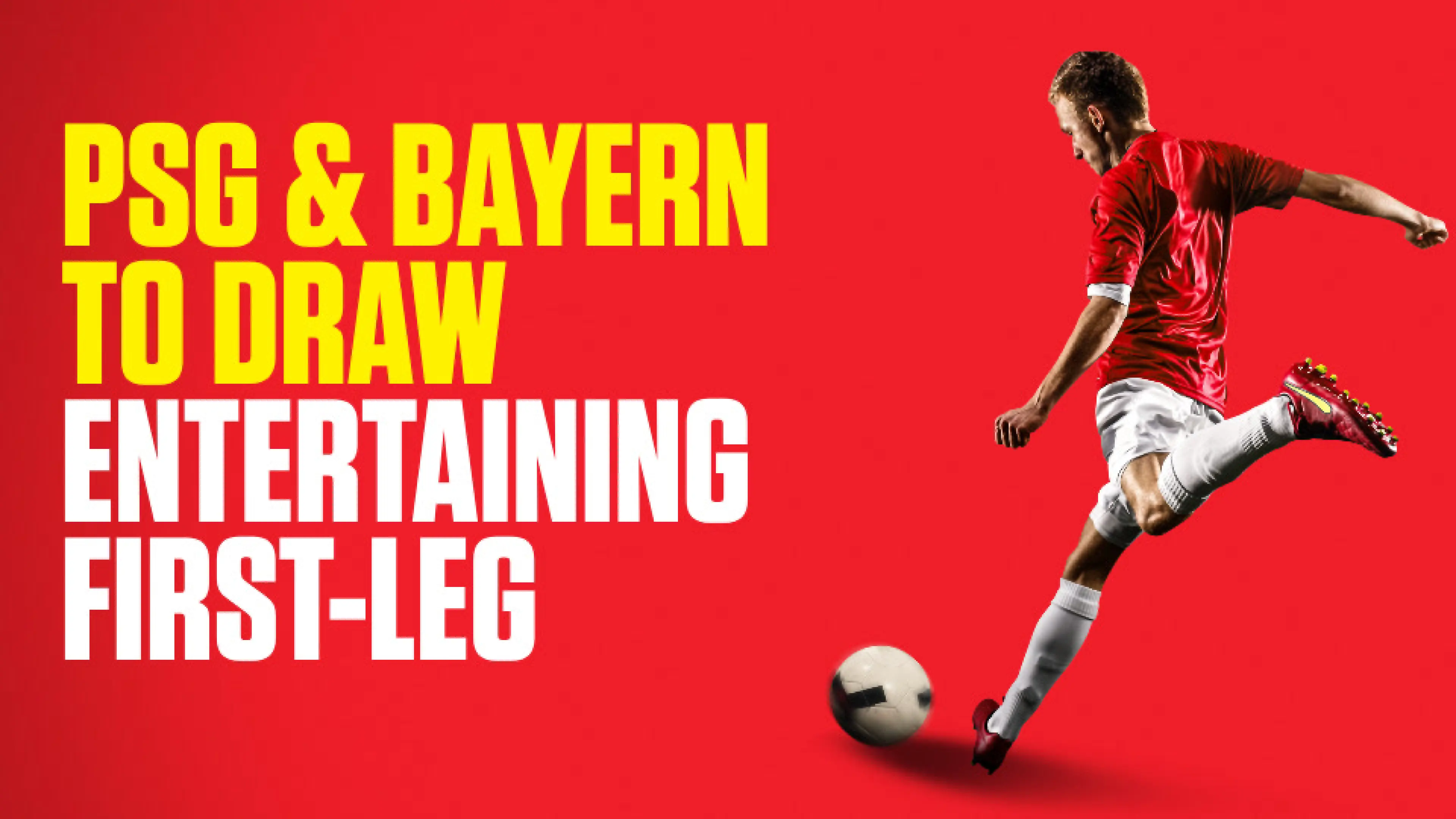 OnS SEO Sports 960x540 PSG BAYERN TO DRAW ENTERTAINING FIRST LEG (UK) 