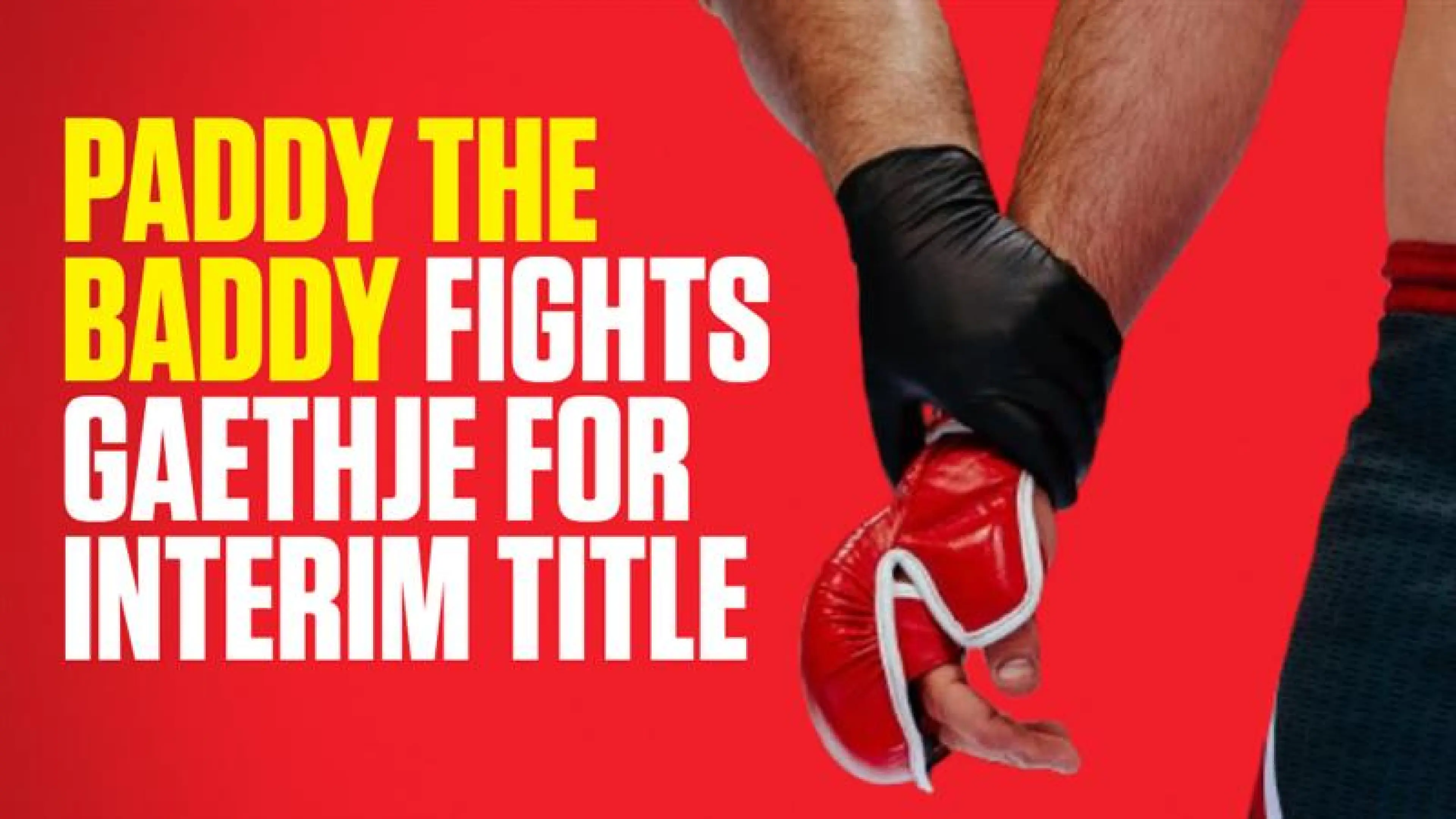 OnS SEO Sports 960x540 PADDY THE BADDY FIGHTS GAETHJE FOR INTERIM TITLE (UK)